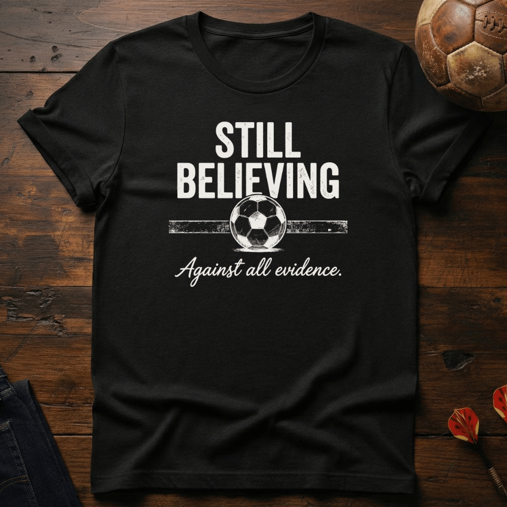 Against All Evidence T-Shirt