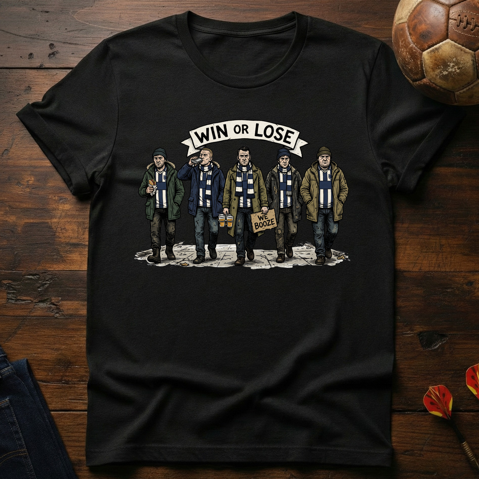 Win Or Lose T-Shirt