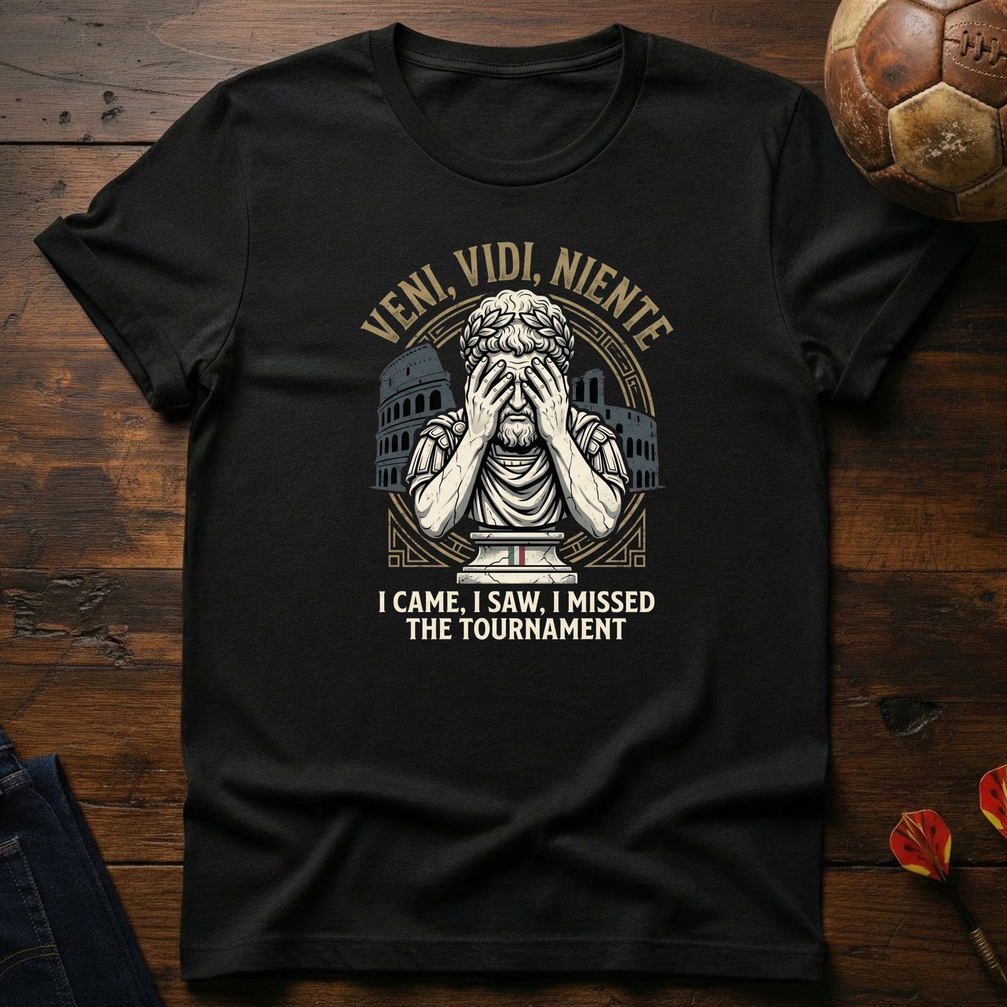 Veni, Vidi, Niente T-Shirt