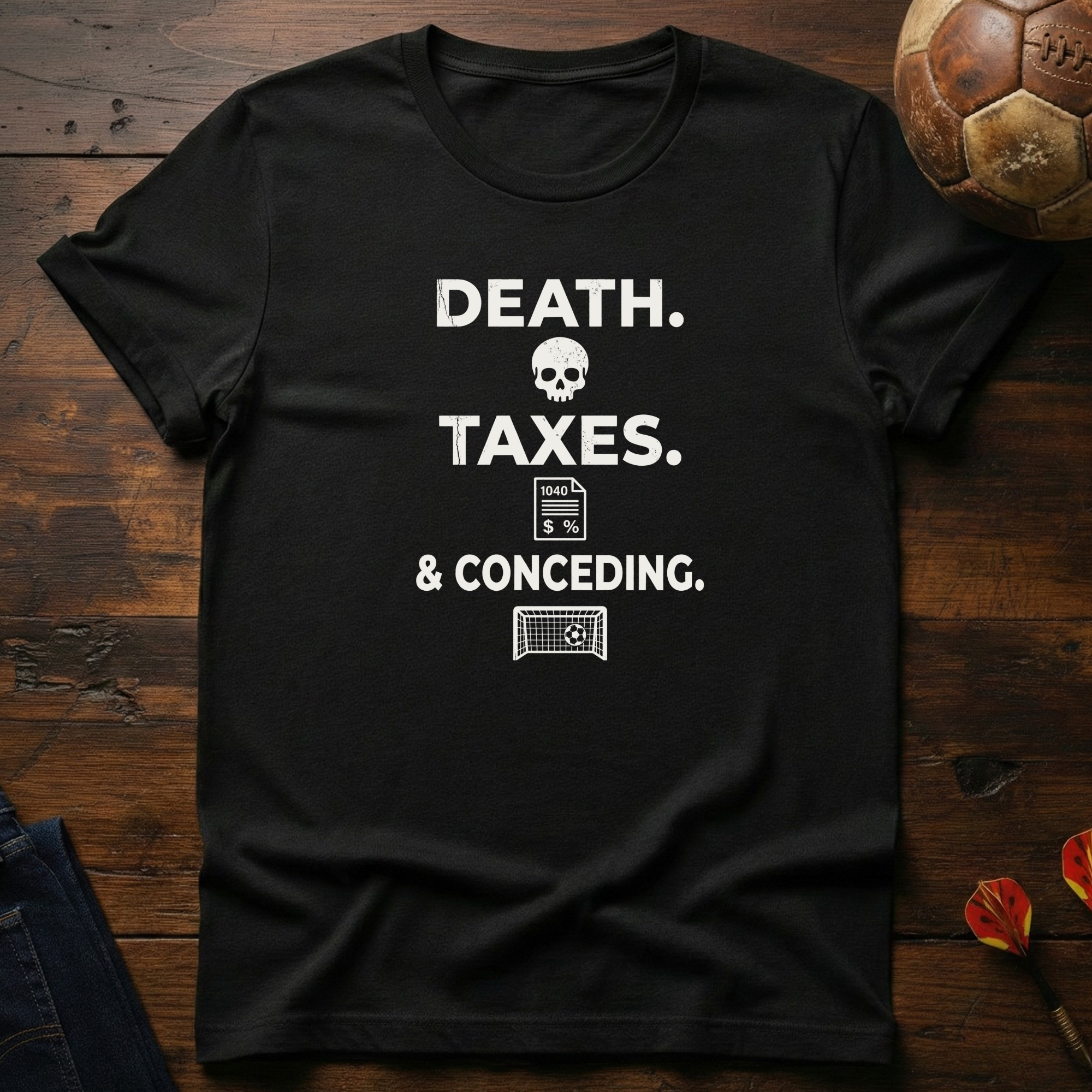 Certainties In Life T-Shirt