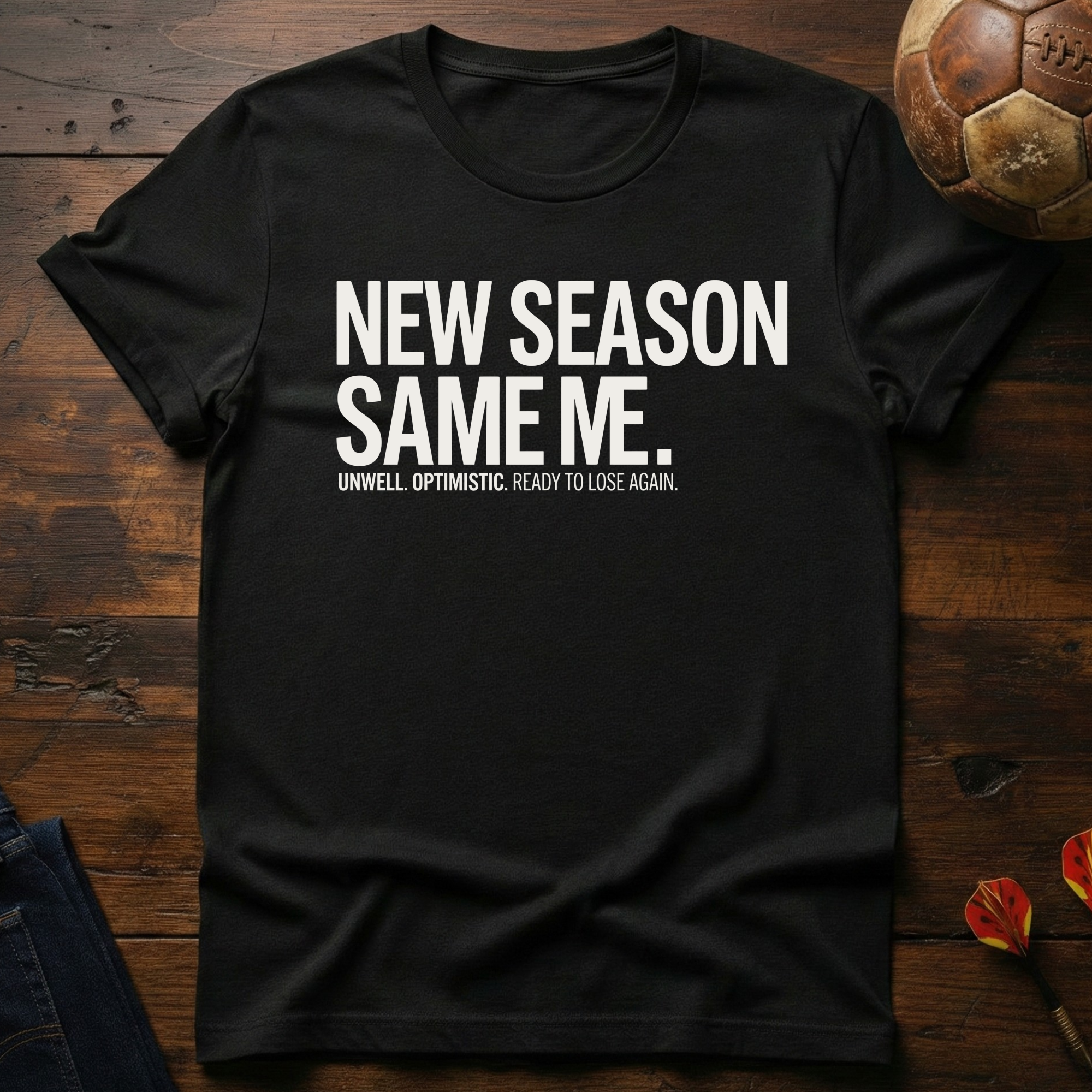 New Season Same Me T-Shirt