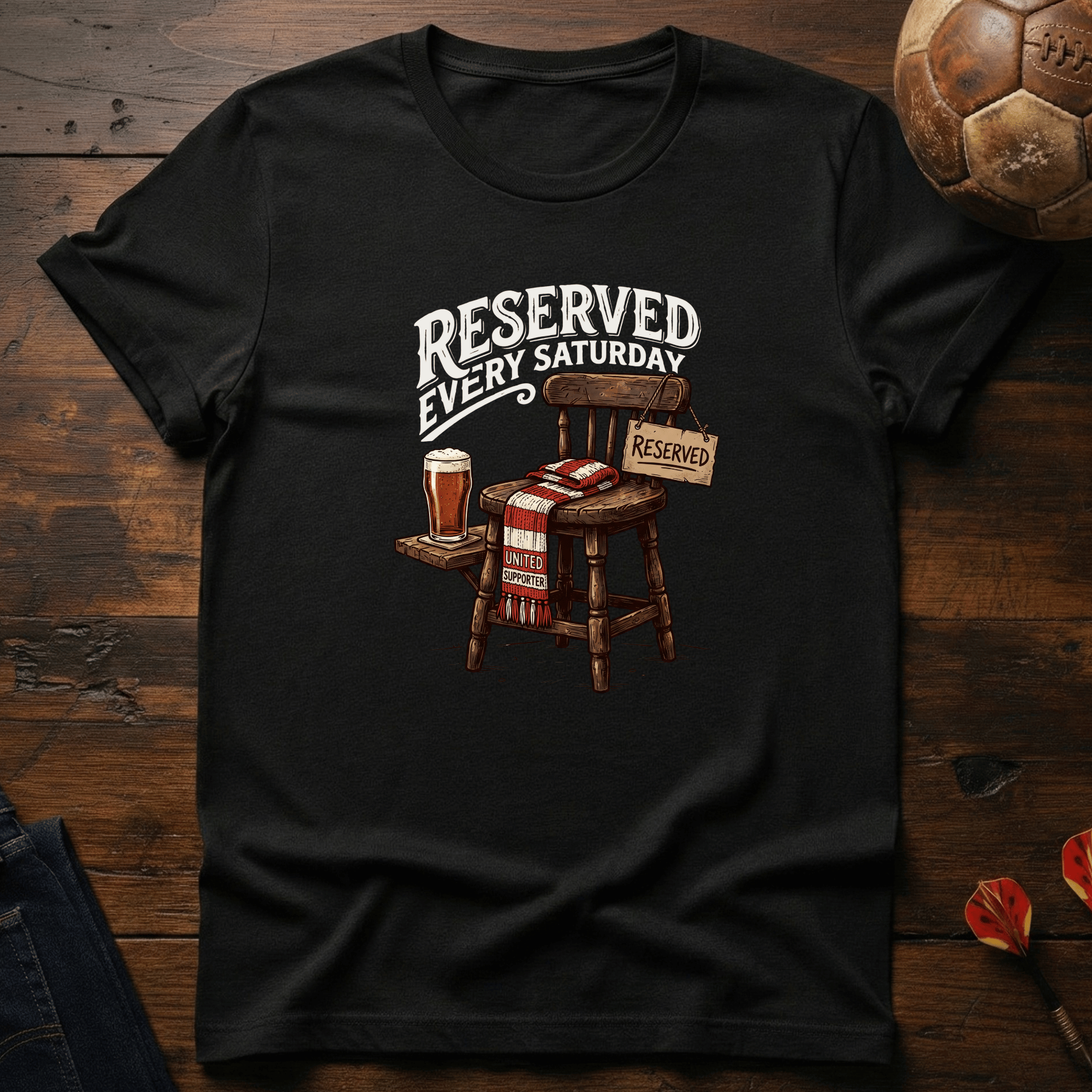 Reserved Every Saturday T-Shirt