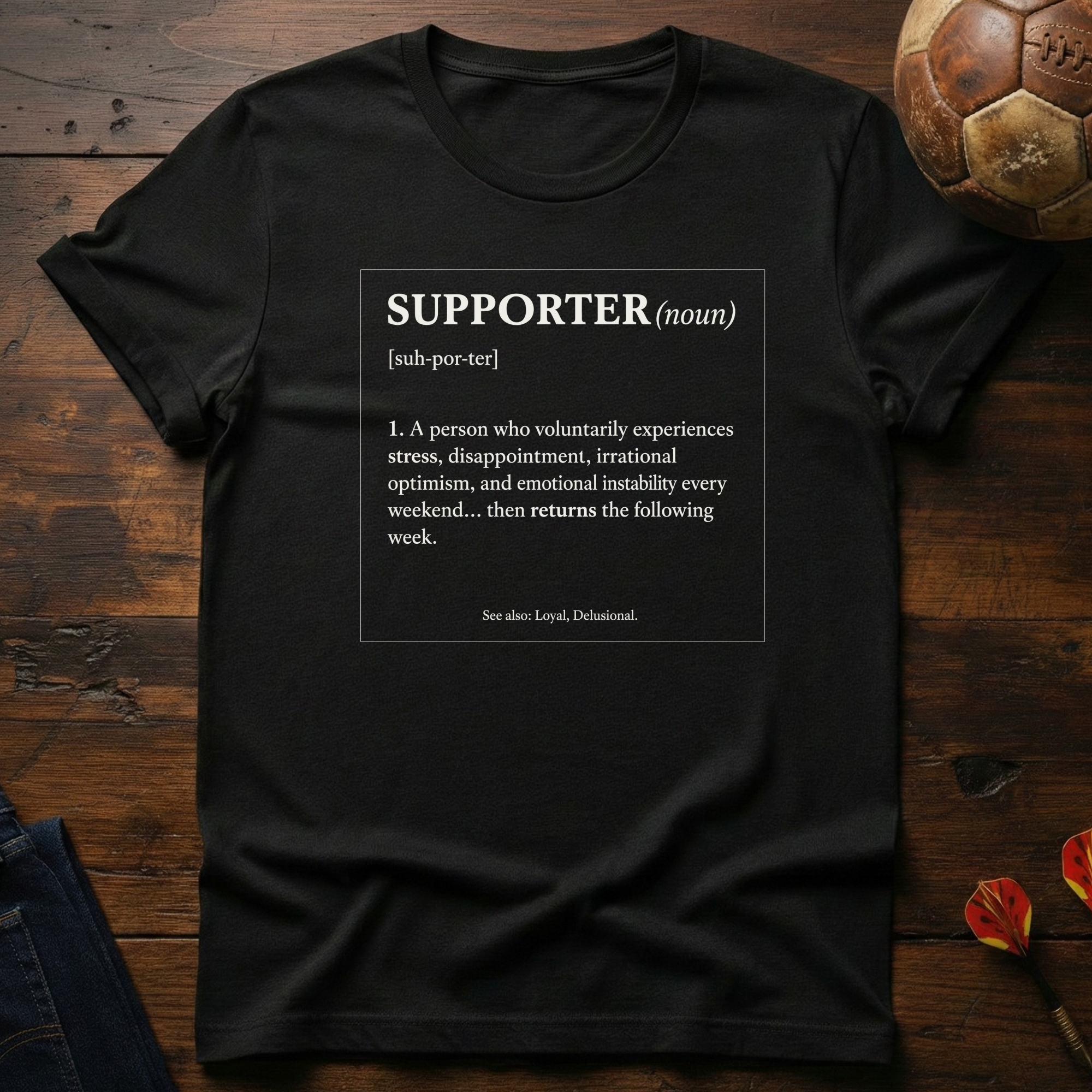 A Supporter T-Shirt
