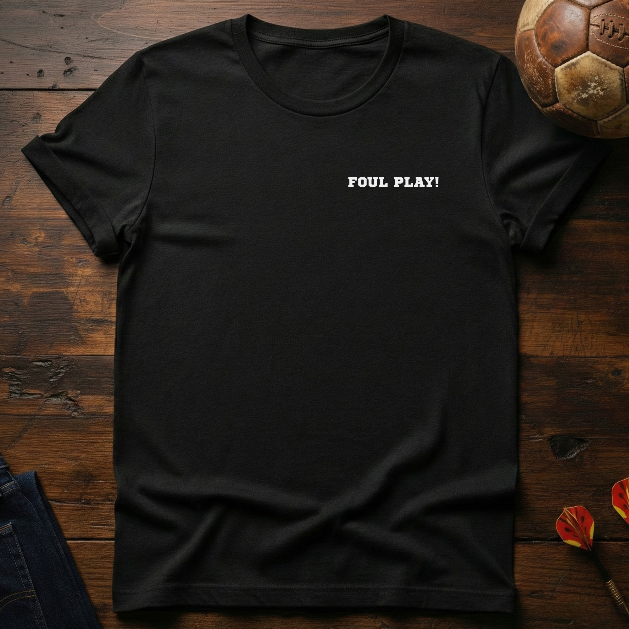 Foul Play! T-Shirt