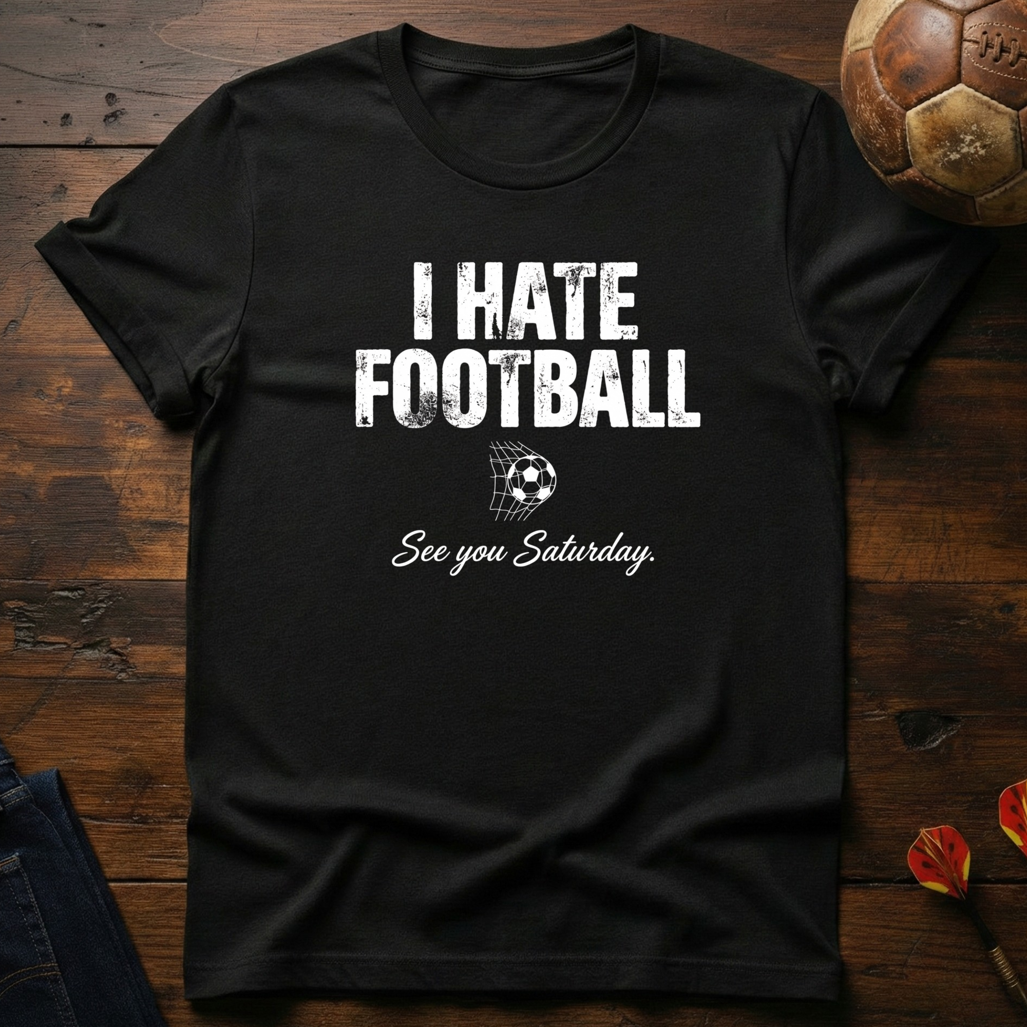 I Hate Football T-Shirt