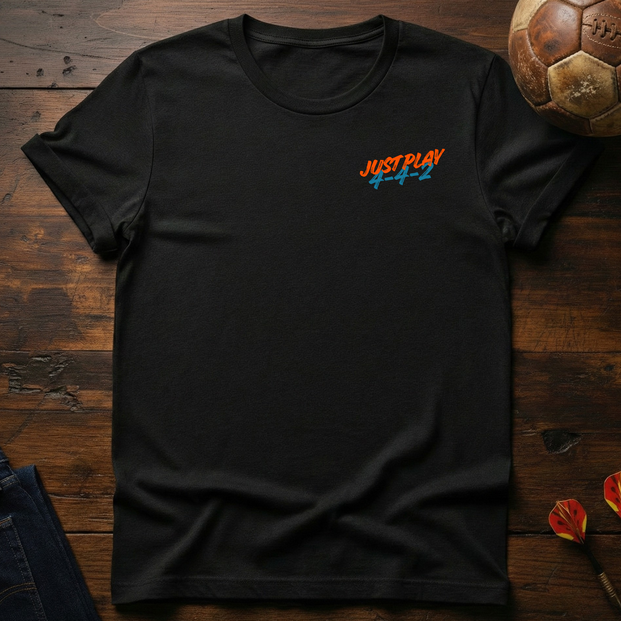 Just play 4-4-2 T-Shirt