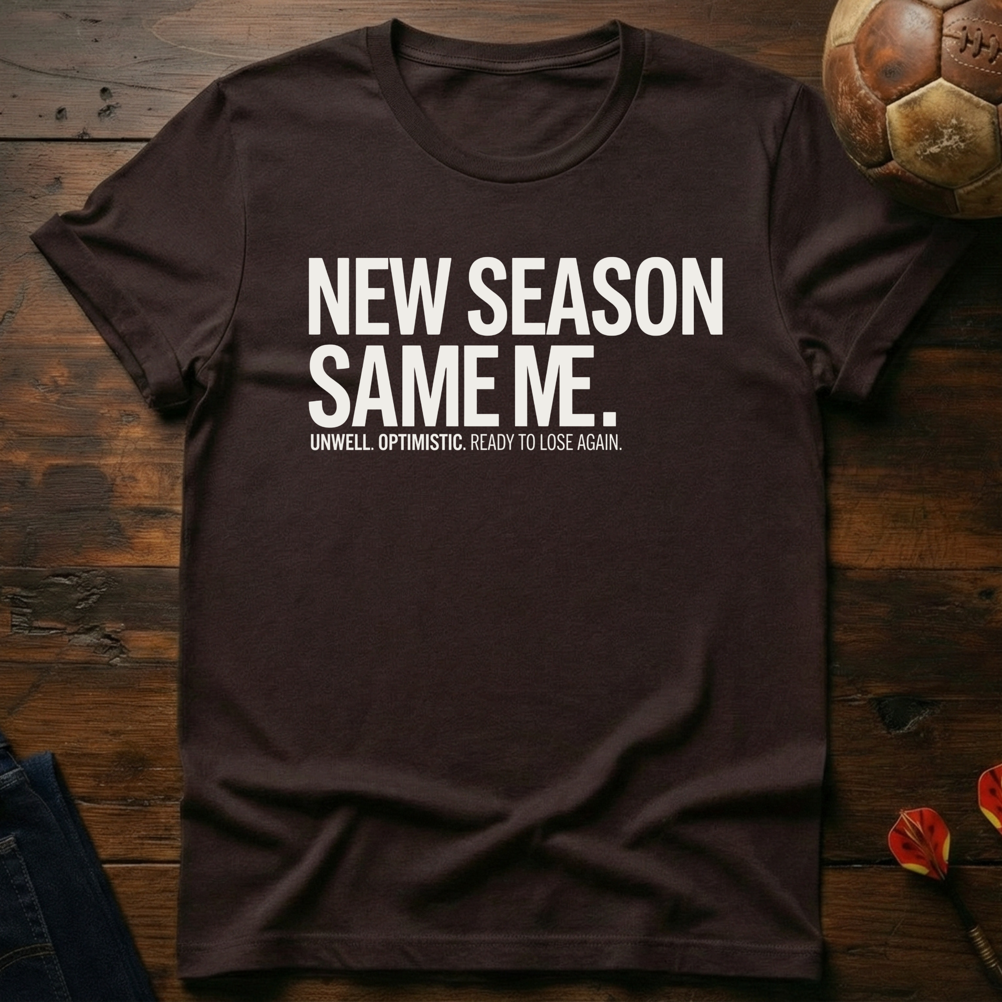 New Season Same Me T-Shirt