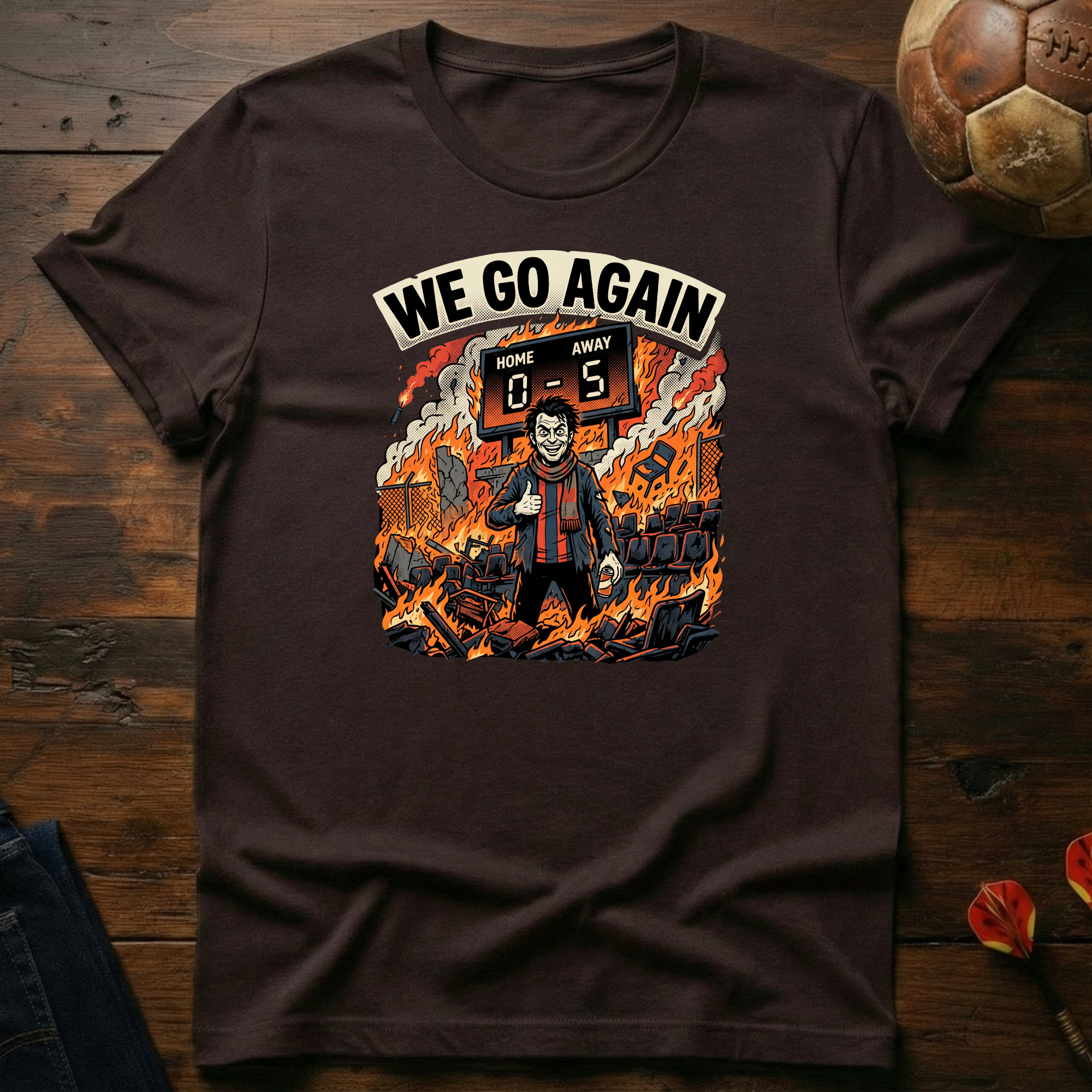 We Go Again T-Shirt