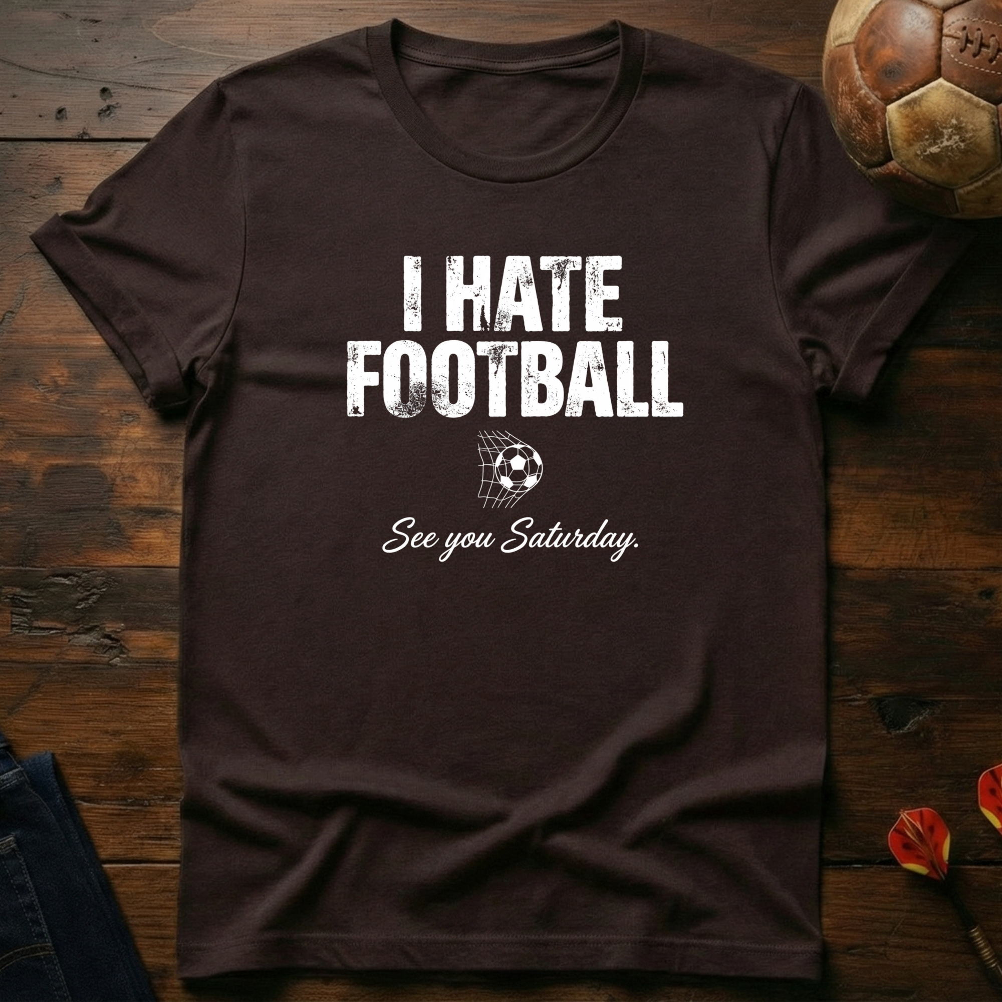 I Hate Football T-Shirt