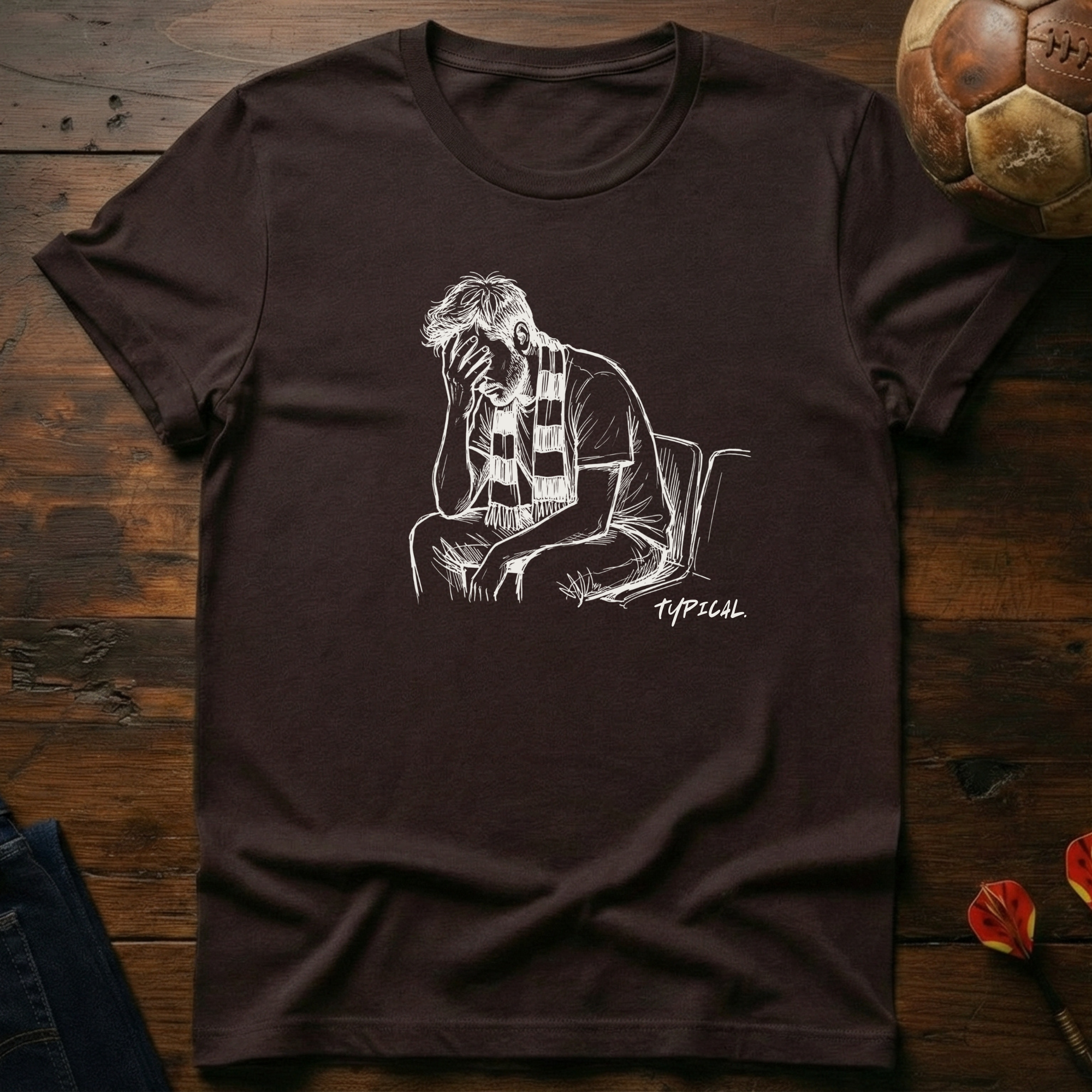 Typical. T-Shirt