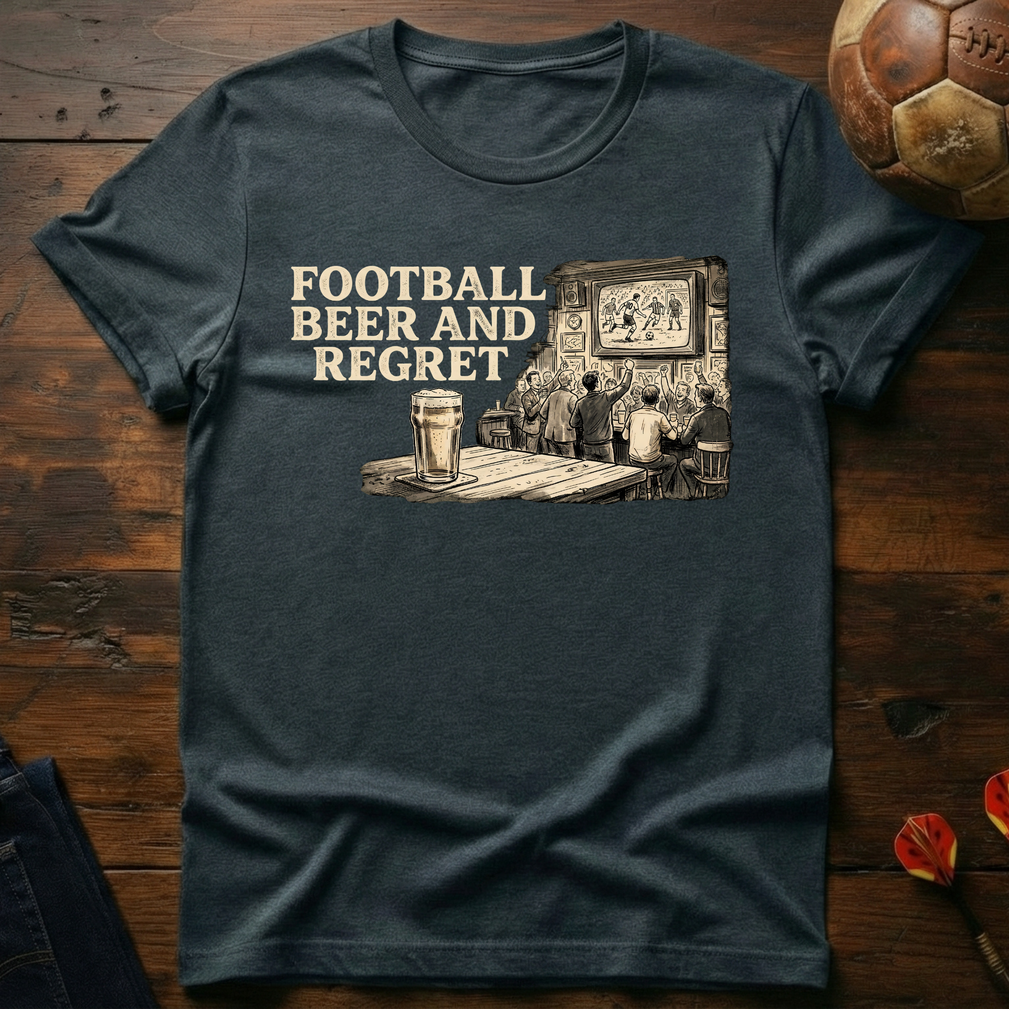 Football Beer & Regret T-Shirt