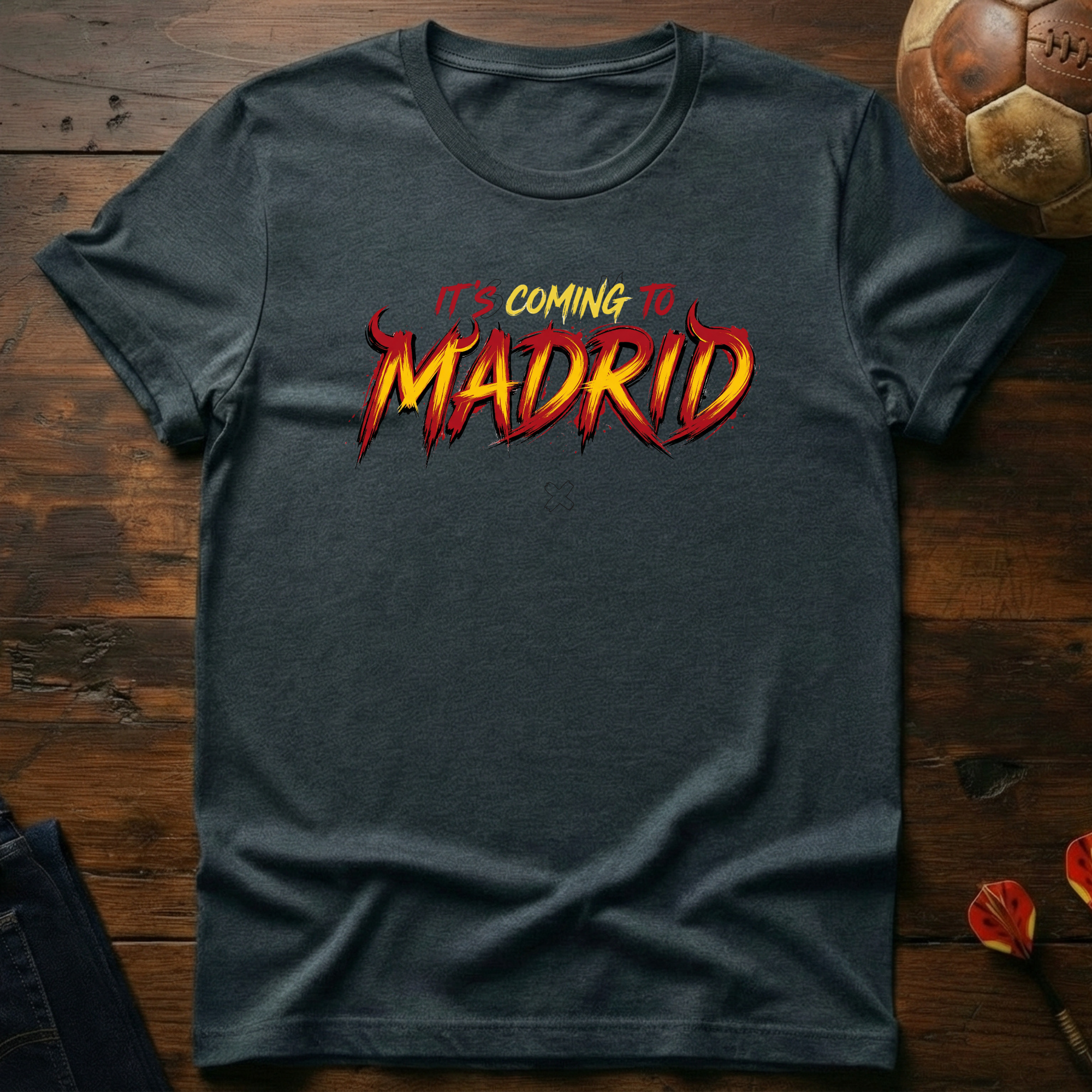 It's Coming To Madrid T-Shirt