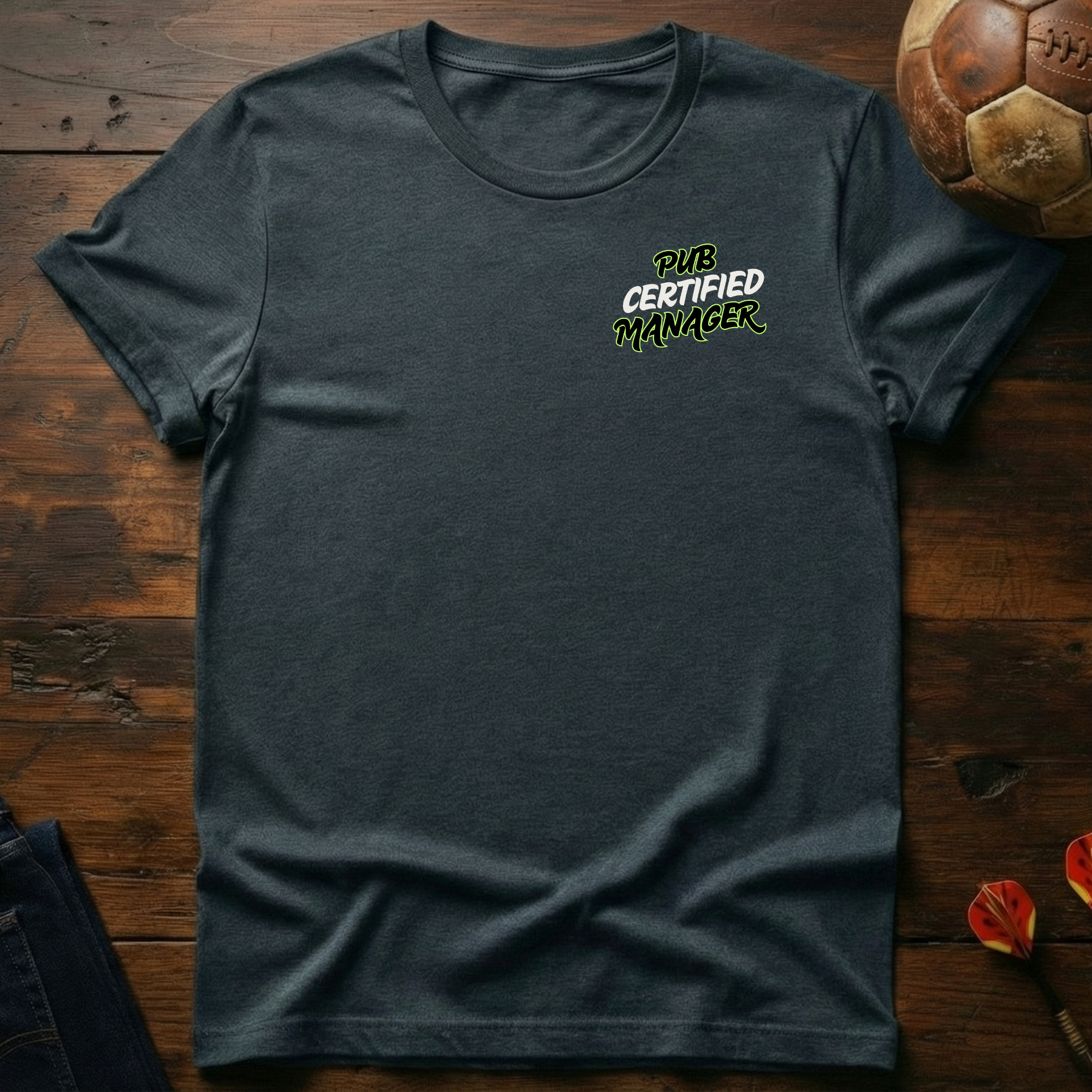 Pub Certified Manager T-Shirt