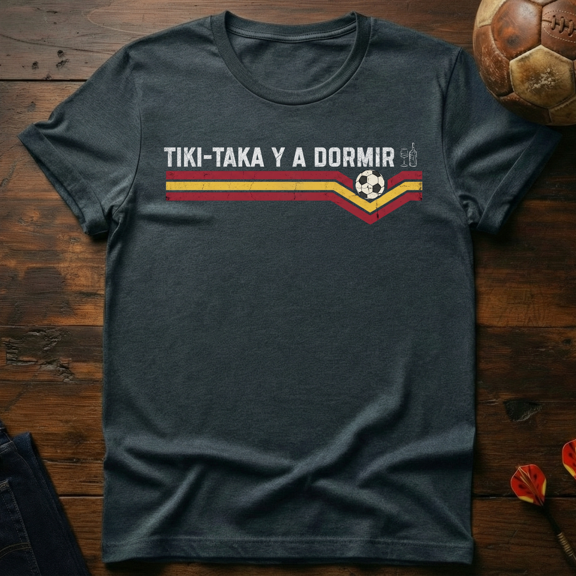 Tiki-Taka Y A Dormir T-Shirt