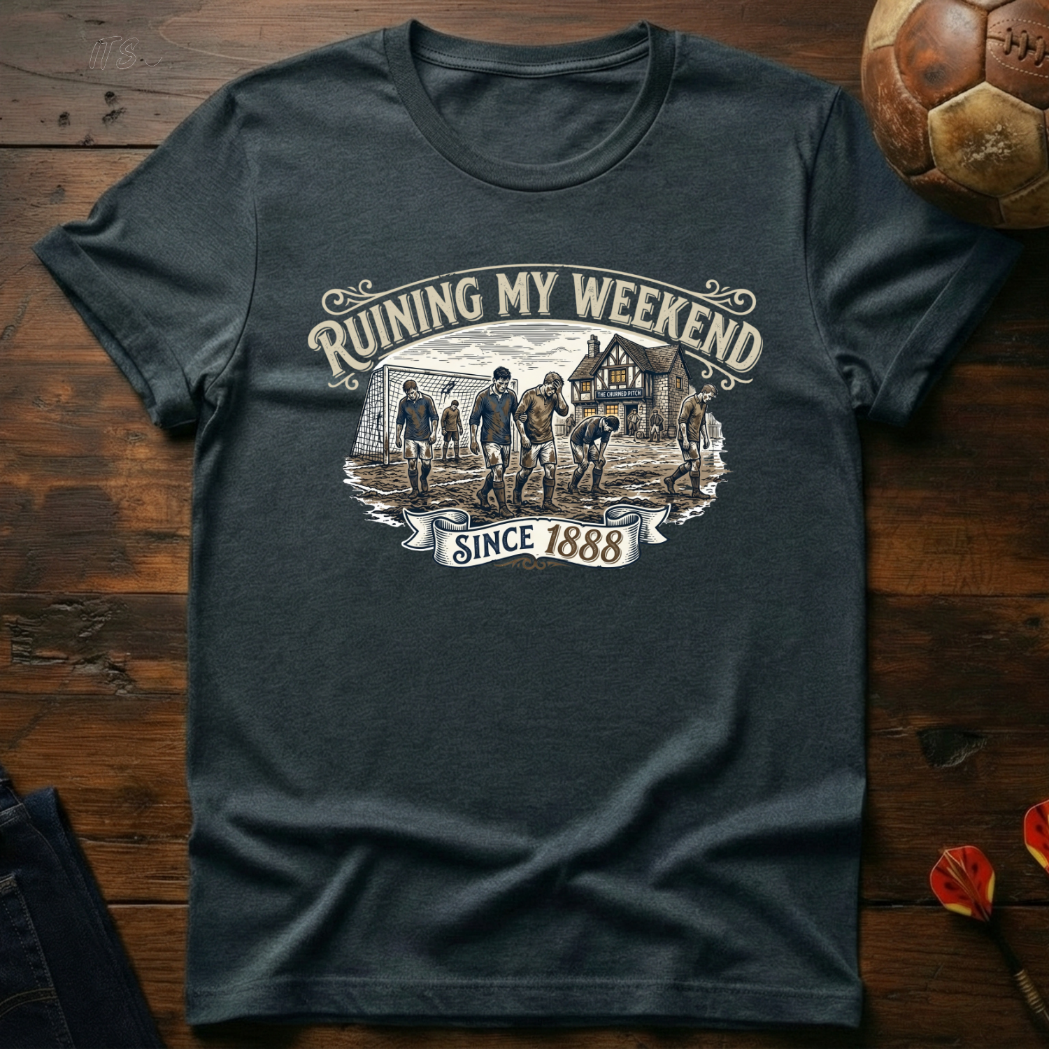 The Weekend Ruiners T-Shirt