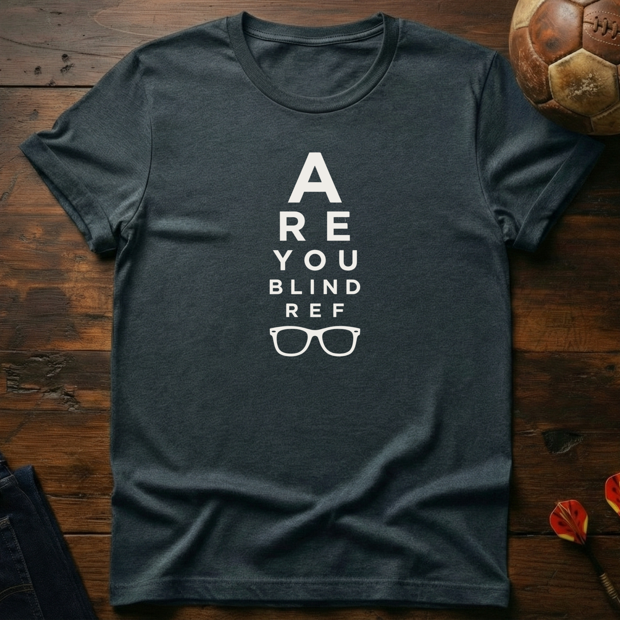Are You Blind? T-Shirt