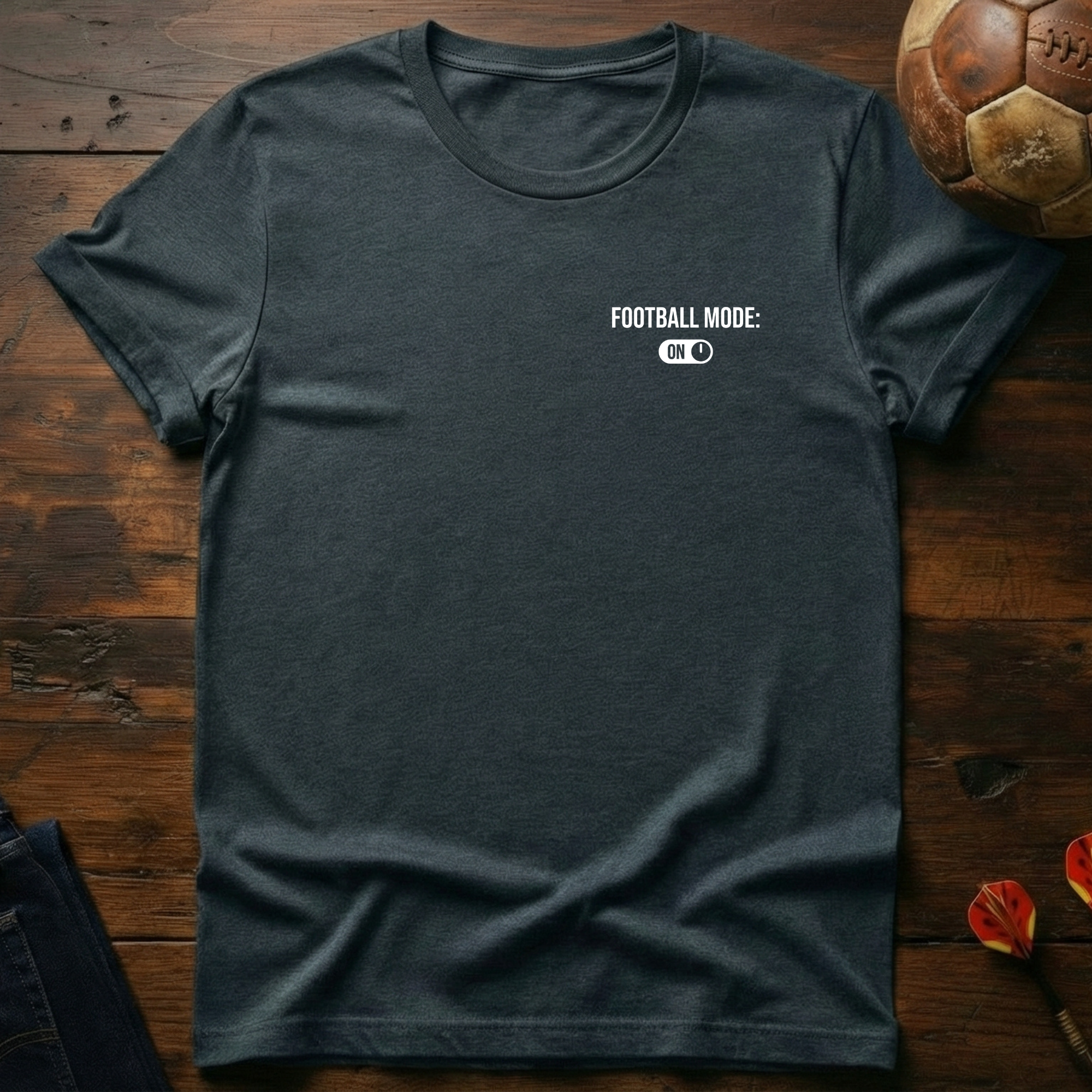 Football Mode On T-Shirt