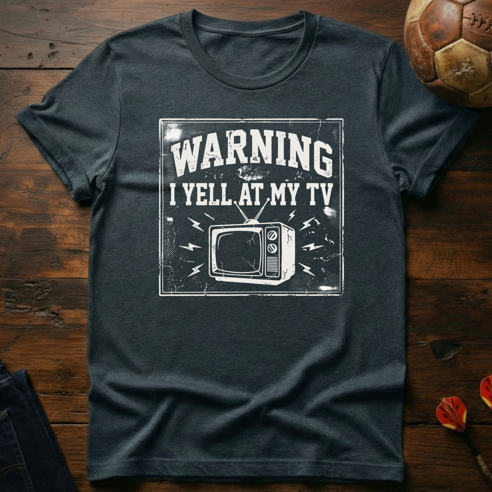 Warning: I Yell At My Tv T-Shirt
