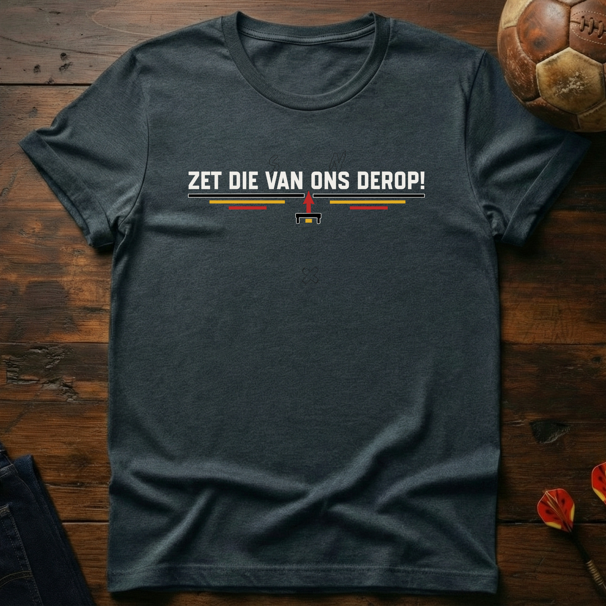 Zet Die Van Ons Derop T-Shirt