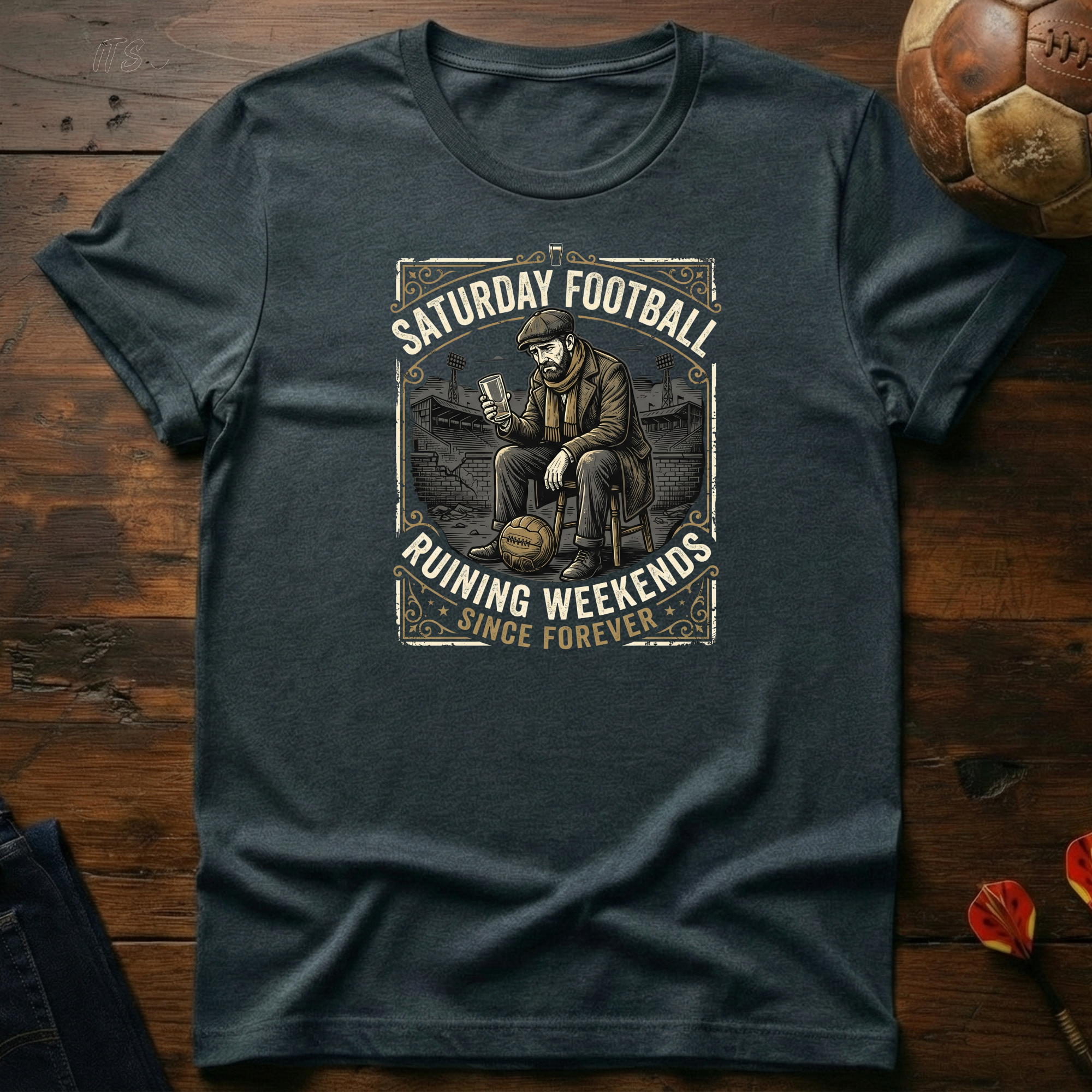 Saturday Ruining Weekends T-Shirt