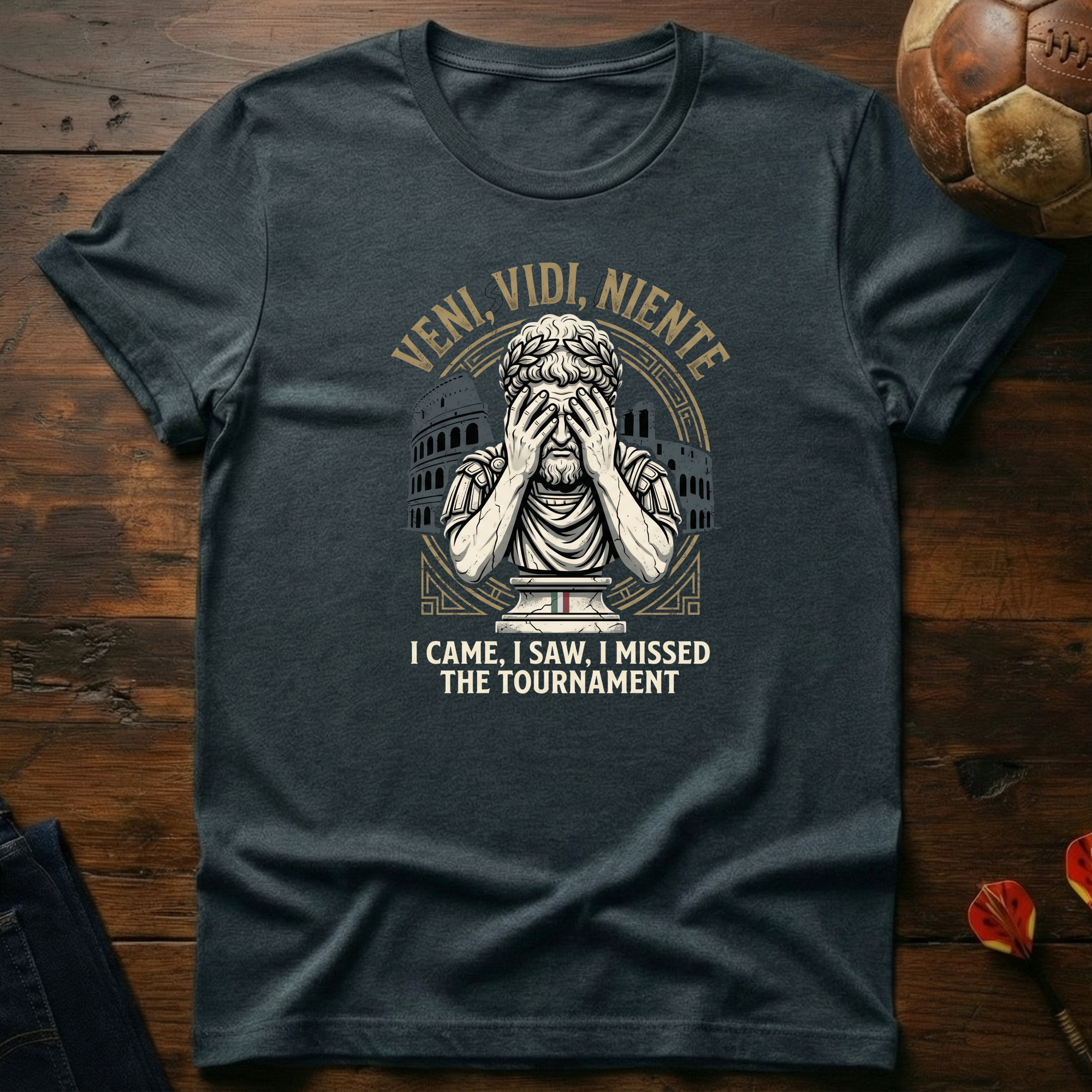 Veni, Vidi, Niente T-Shirt