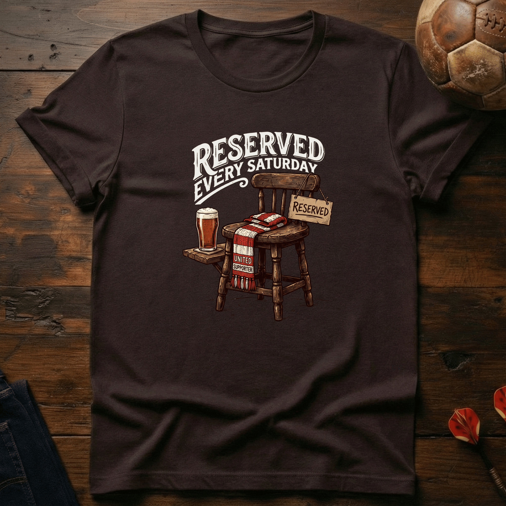 Reserved Every Saturday T-Shirt
