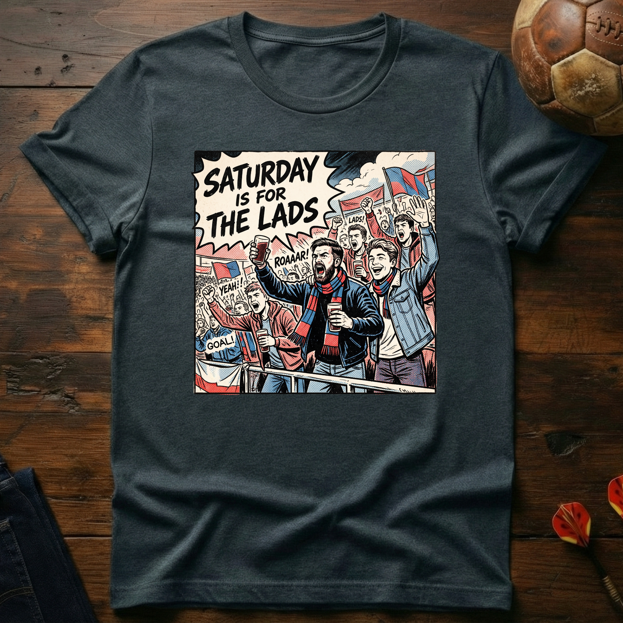 Saturday Is For The Lads T-Shirt