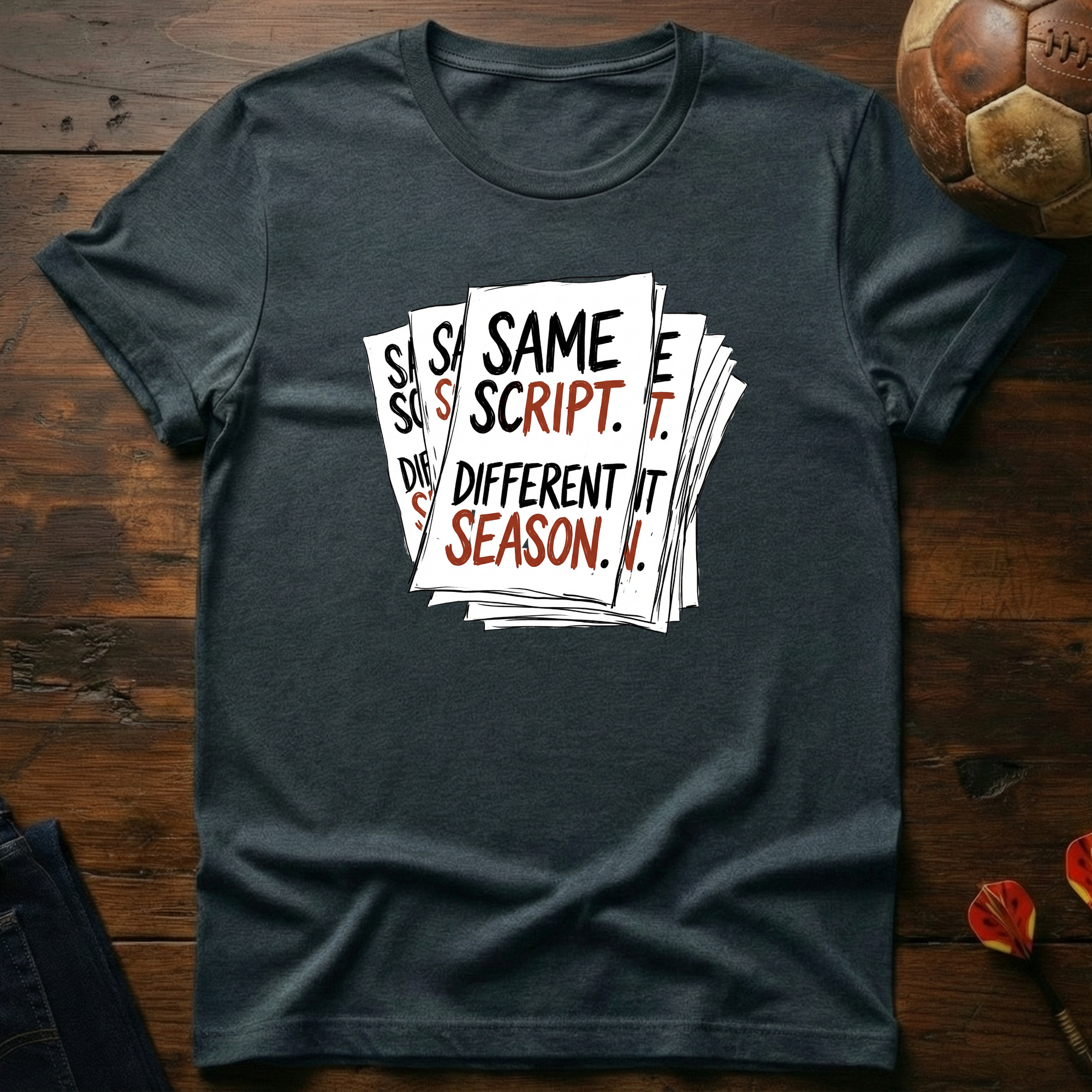 Same Script Different Season T-Shirt