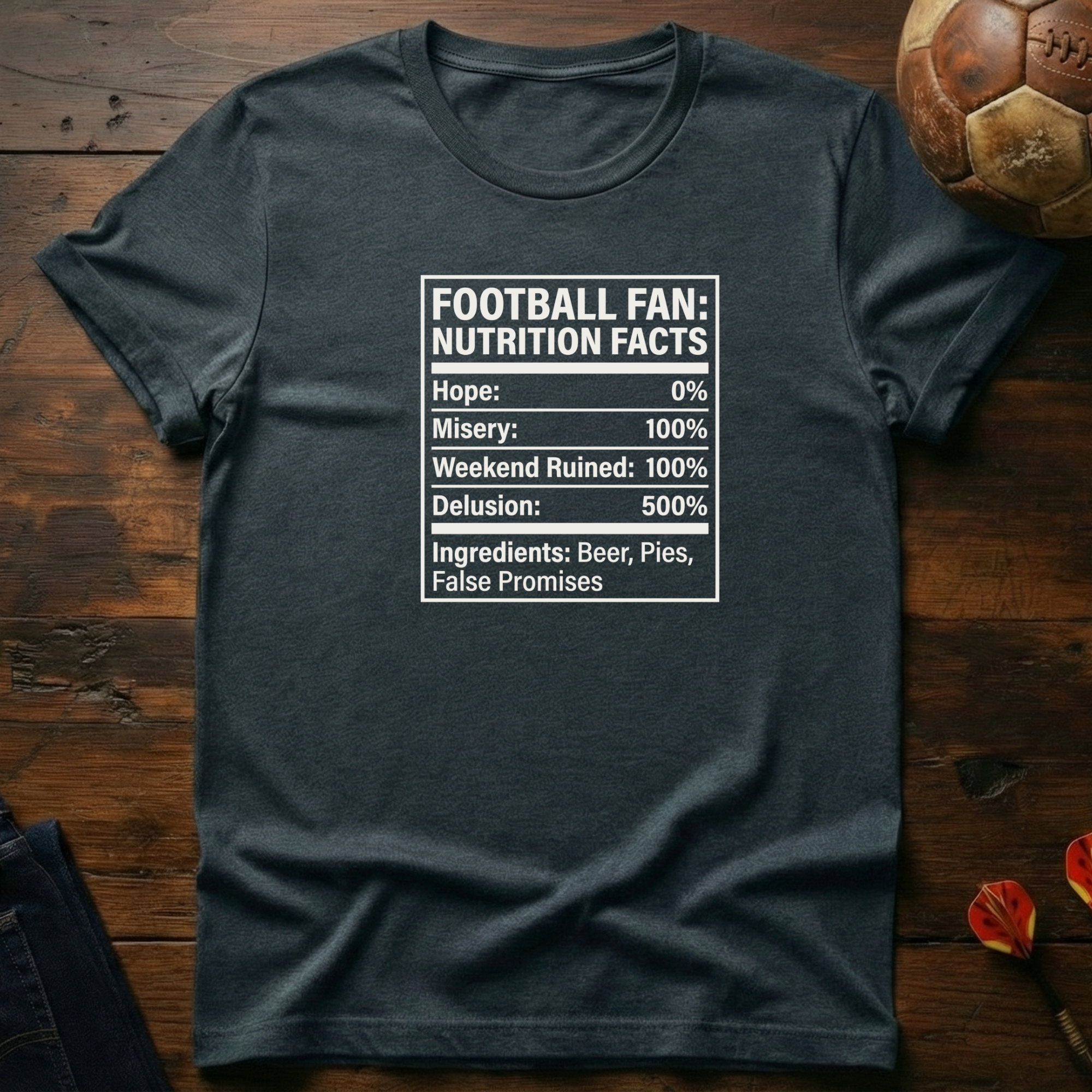 Football Fan Nutrition Facts T-Shirt