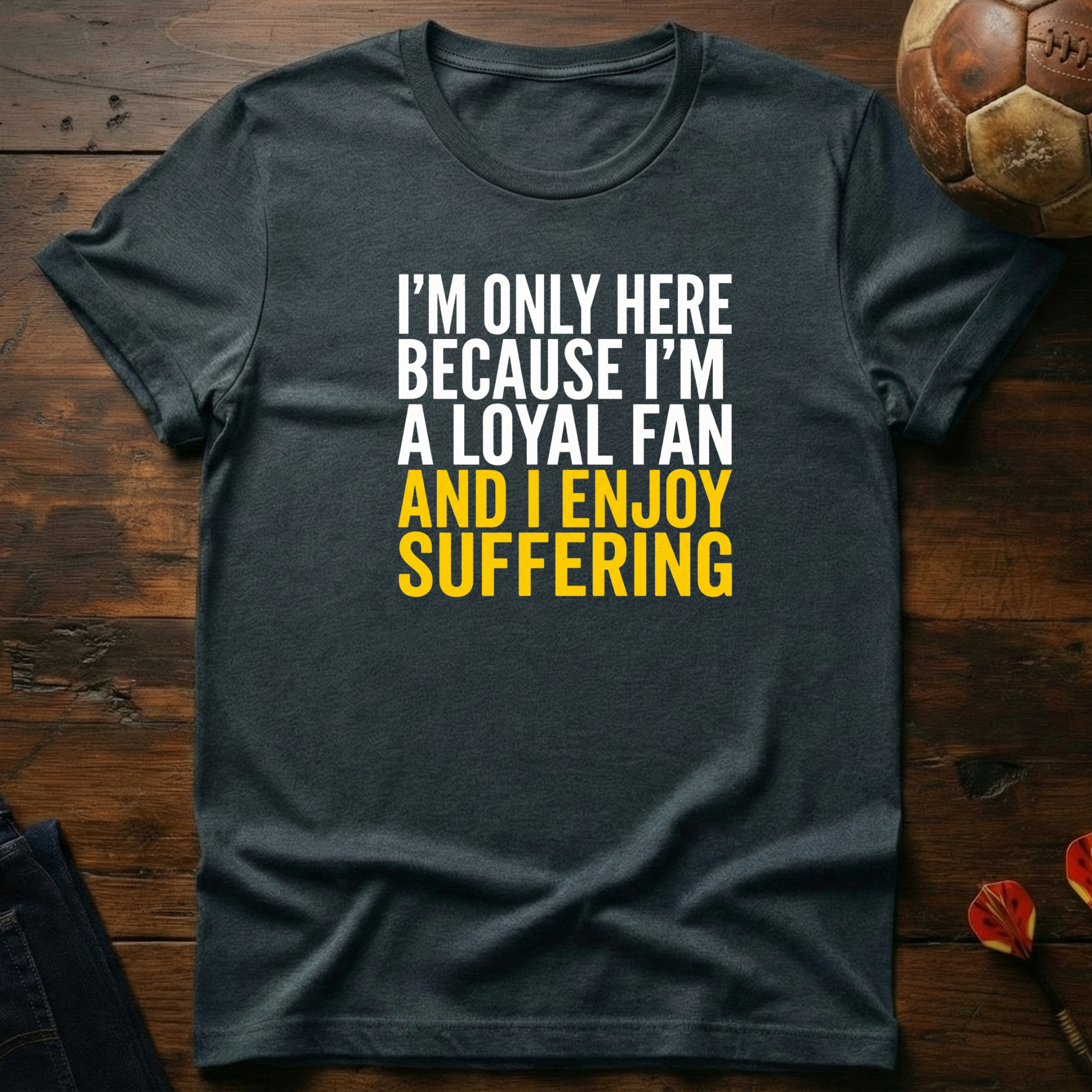 I Enjoy Suffering T-Shirt