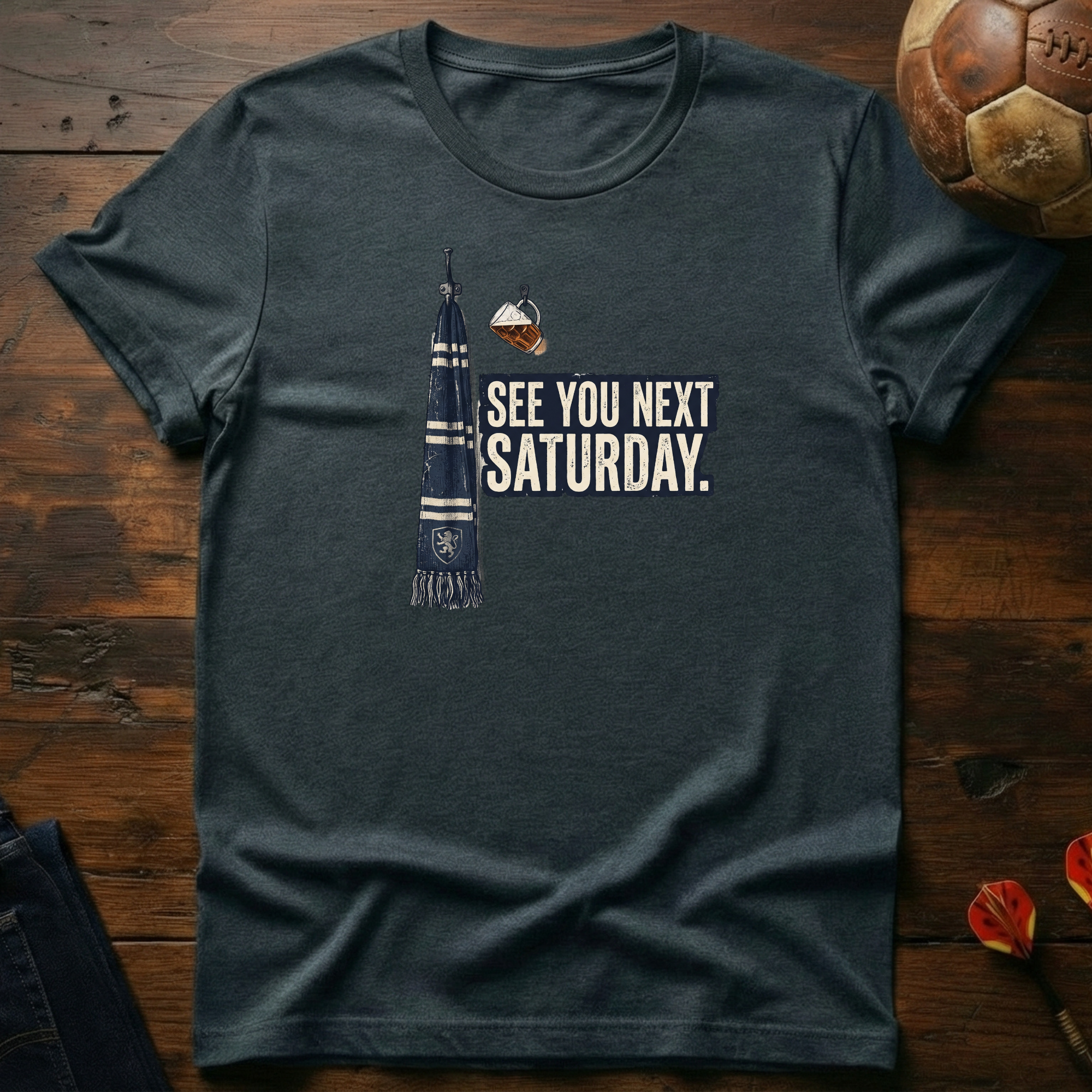 See You Next Saturday T-Shirt