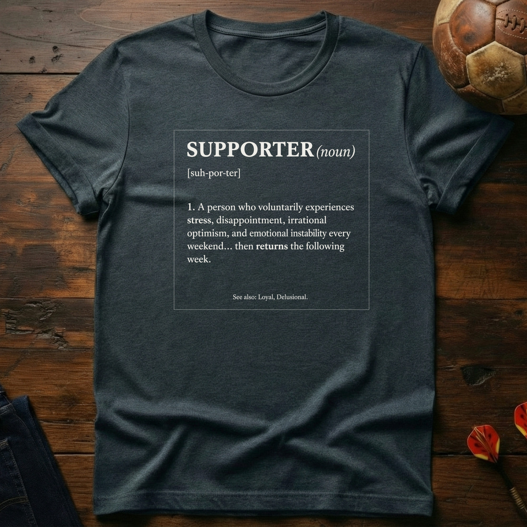 A Supporter T-Shirt