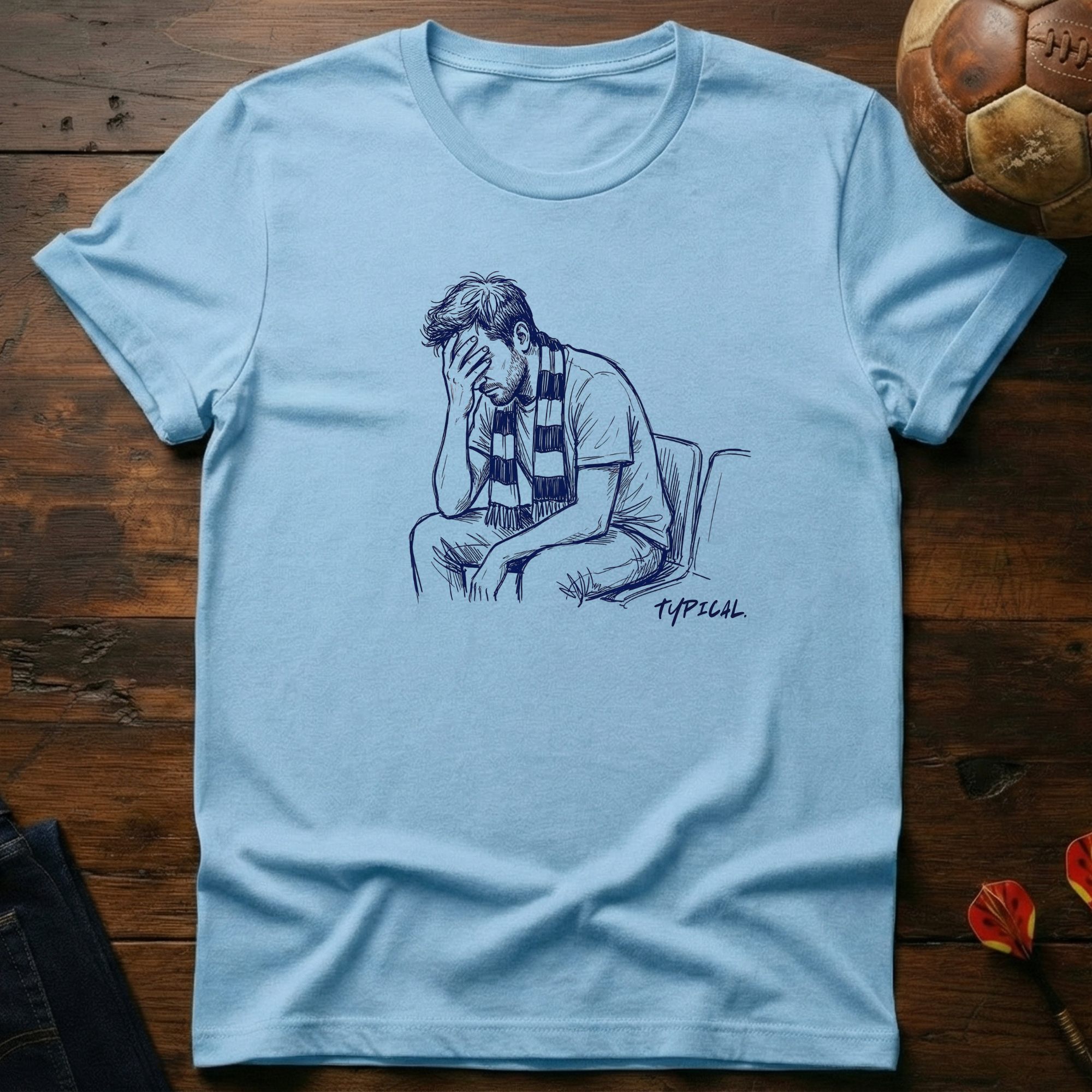 Typical. T-Shirt
