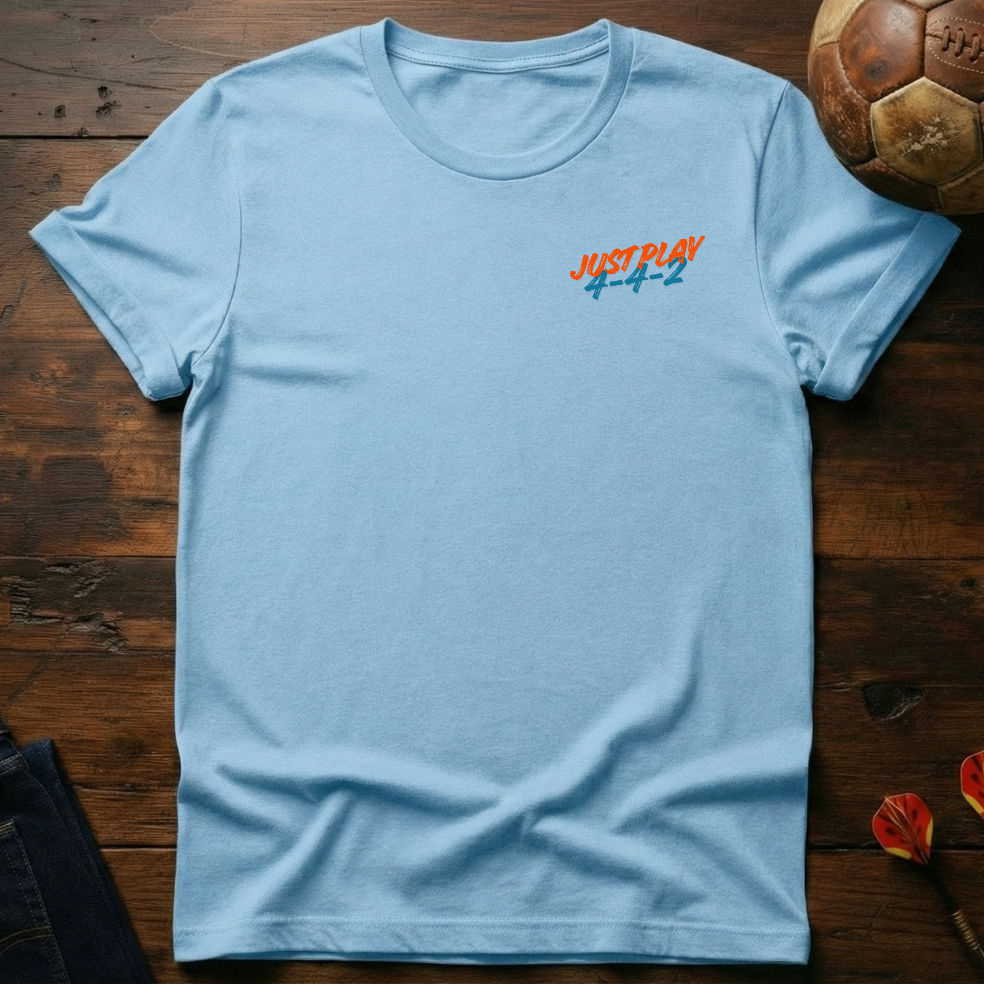 Just play 4-4-2 T-Shirt