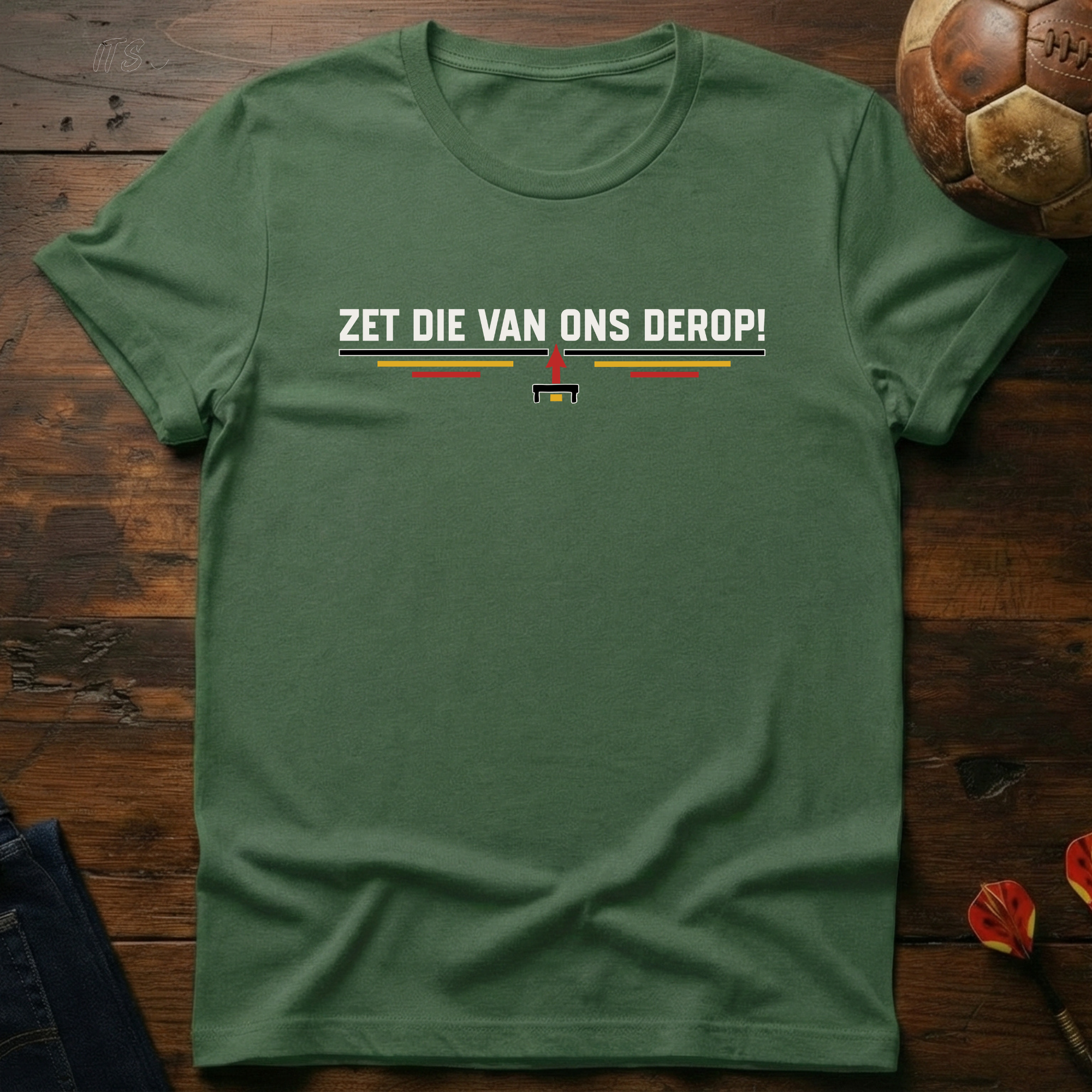 Zet Die Van Ons Derop T-Shirt