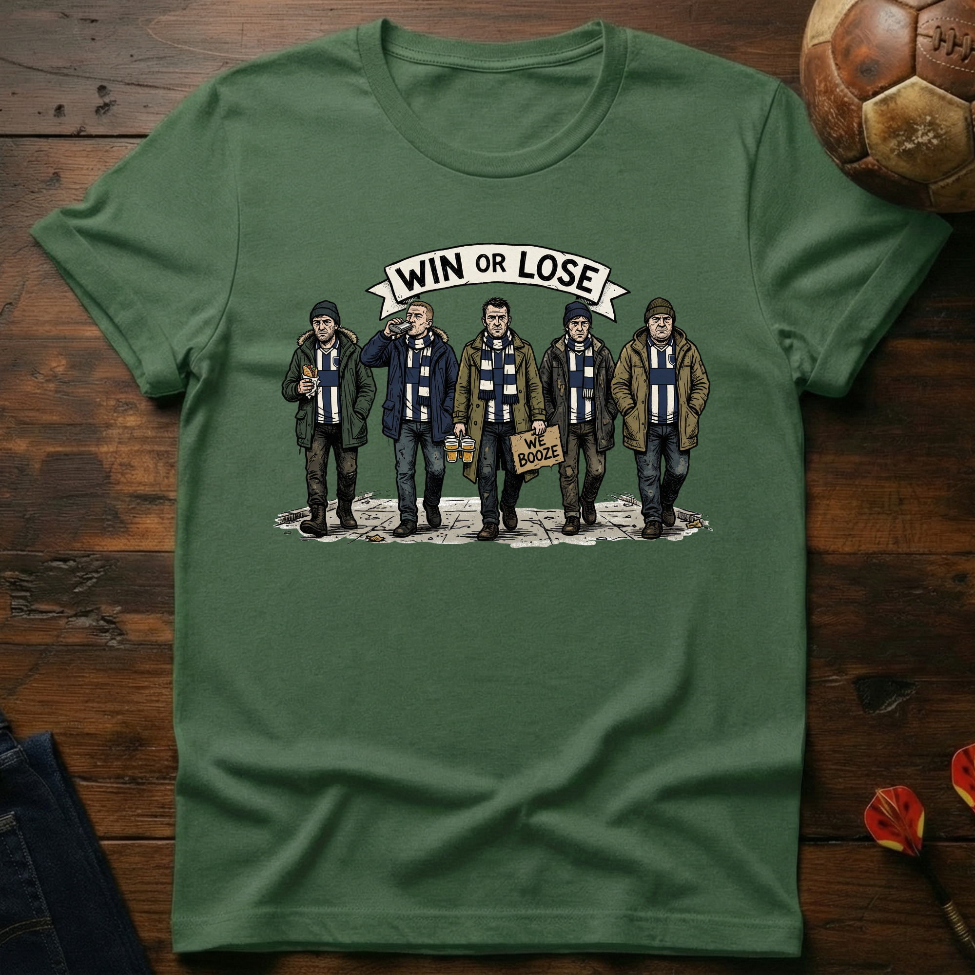 Win Or Lose T-Shirt