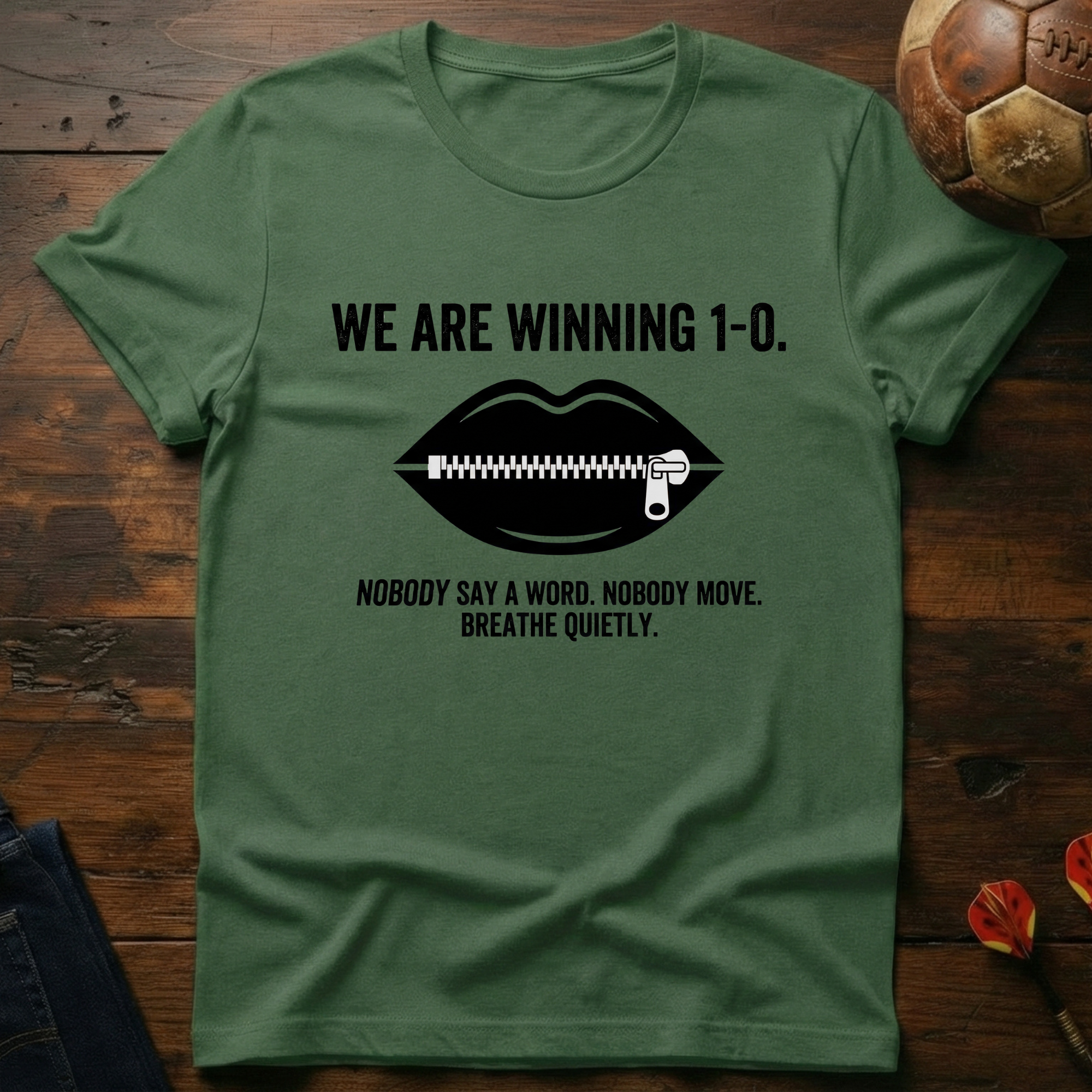 Nobody Say A Word T-Shirt