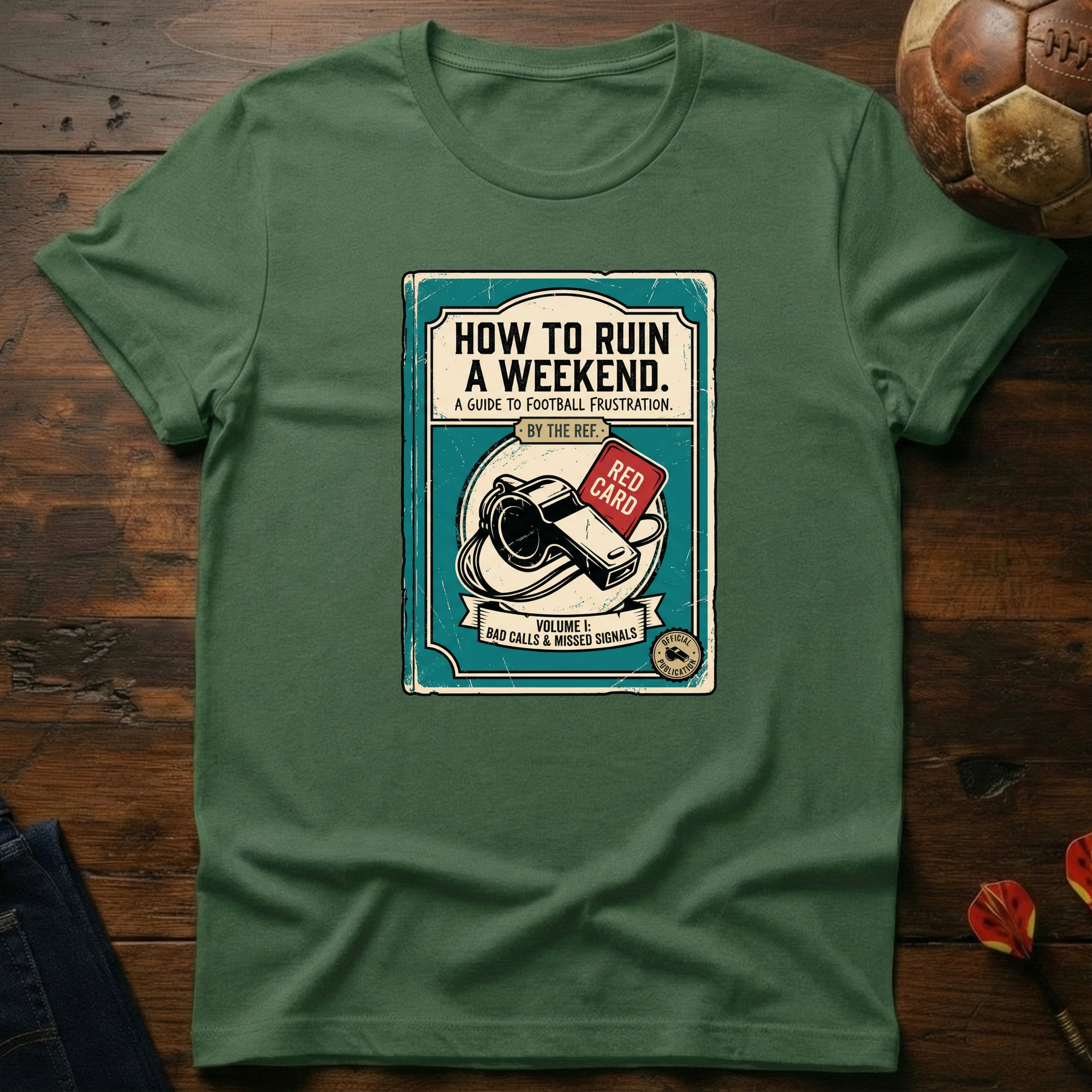 A Guide To Football Frustration T-Shirt