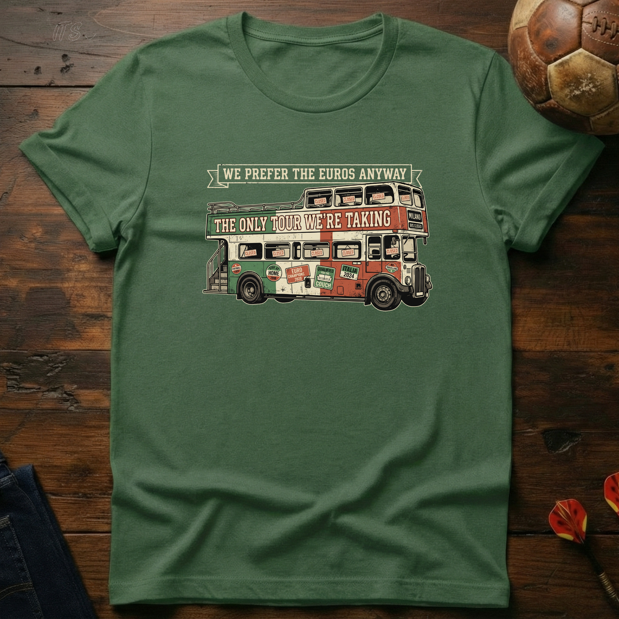 Italians Prefer The Euros T-Shirt