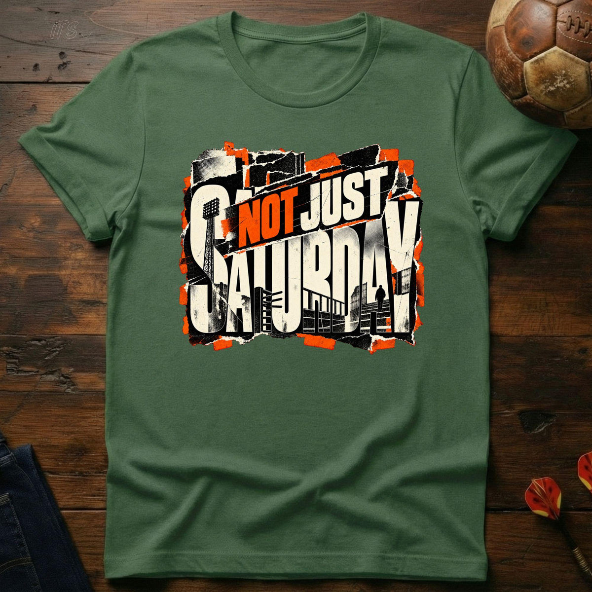 Not Just Saturday T-Shirt