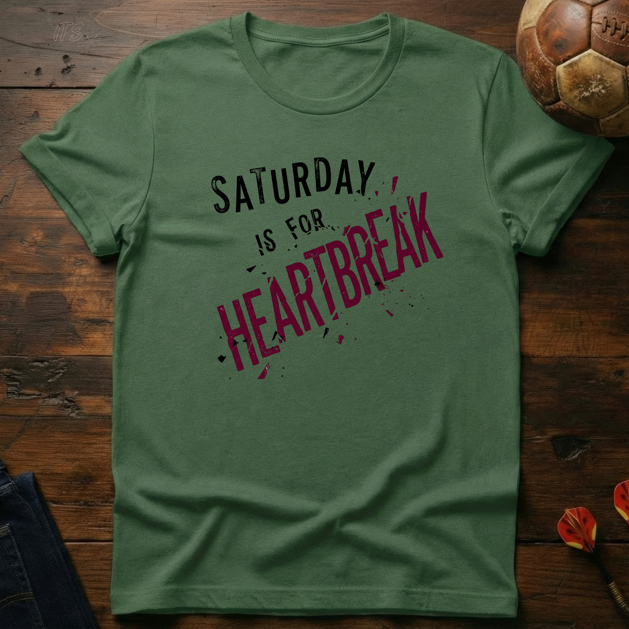 Saturday Is For Heartbreak T-Shirt