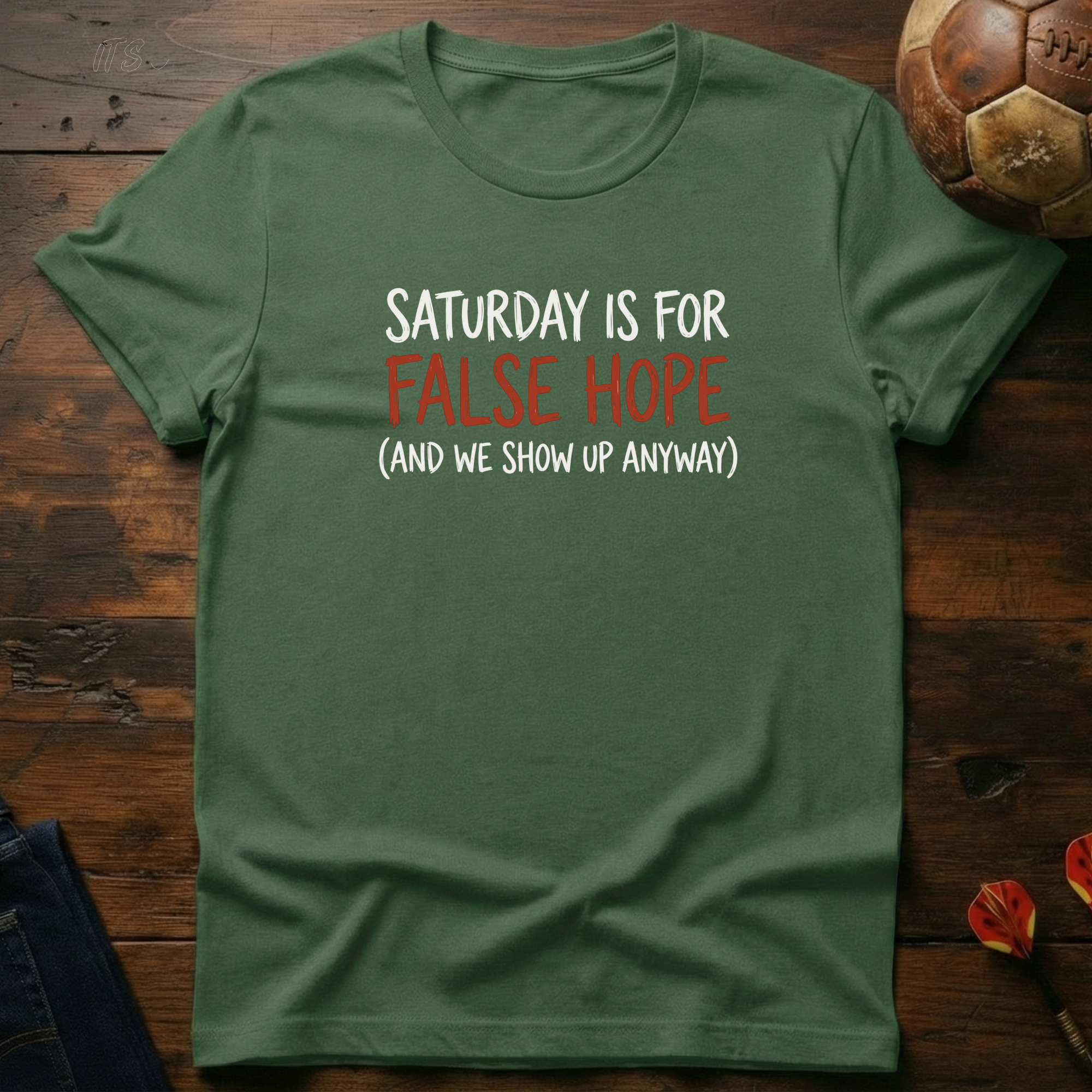 We Show Up Anyway T-Shirt