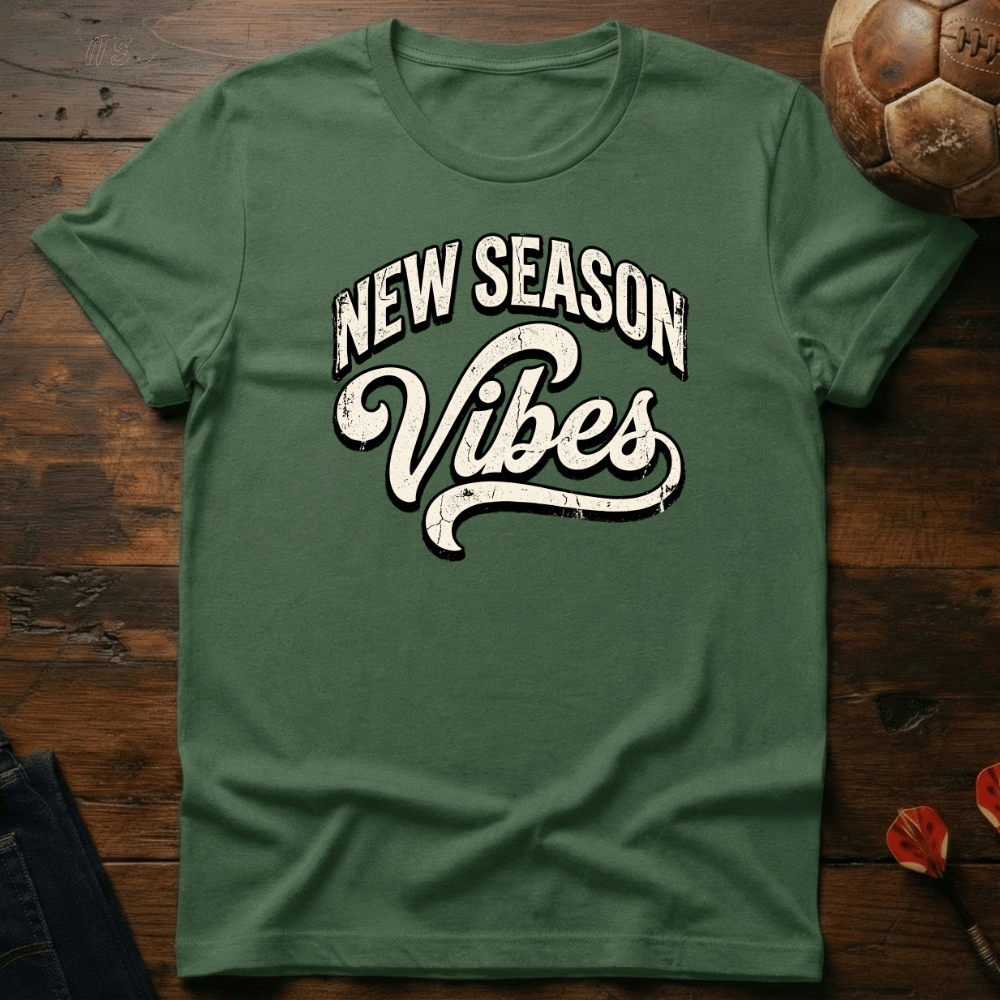 New Season Vibes T-Shirt