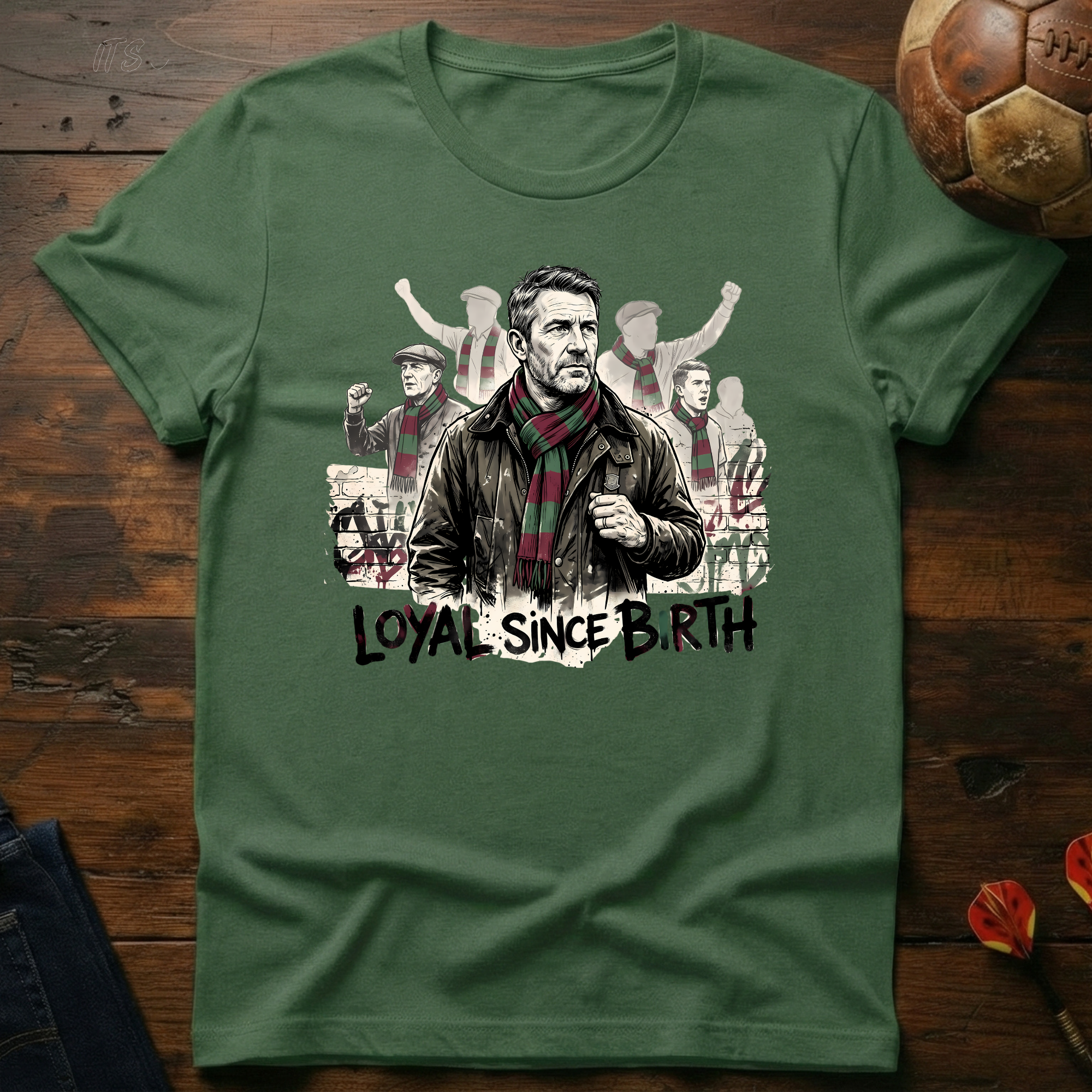 Loyal Since Birth T-Shirt