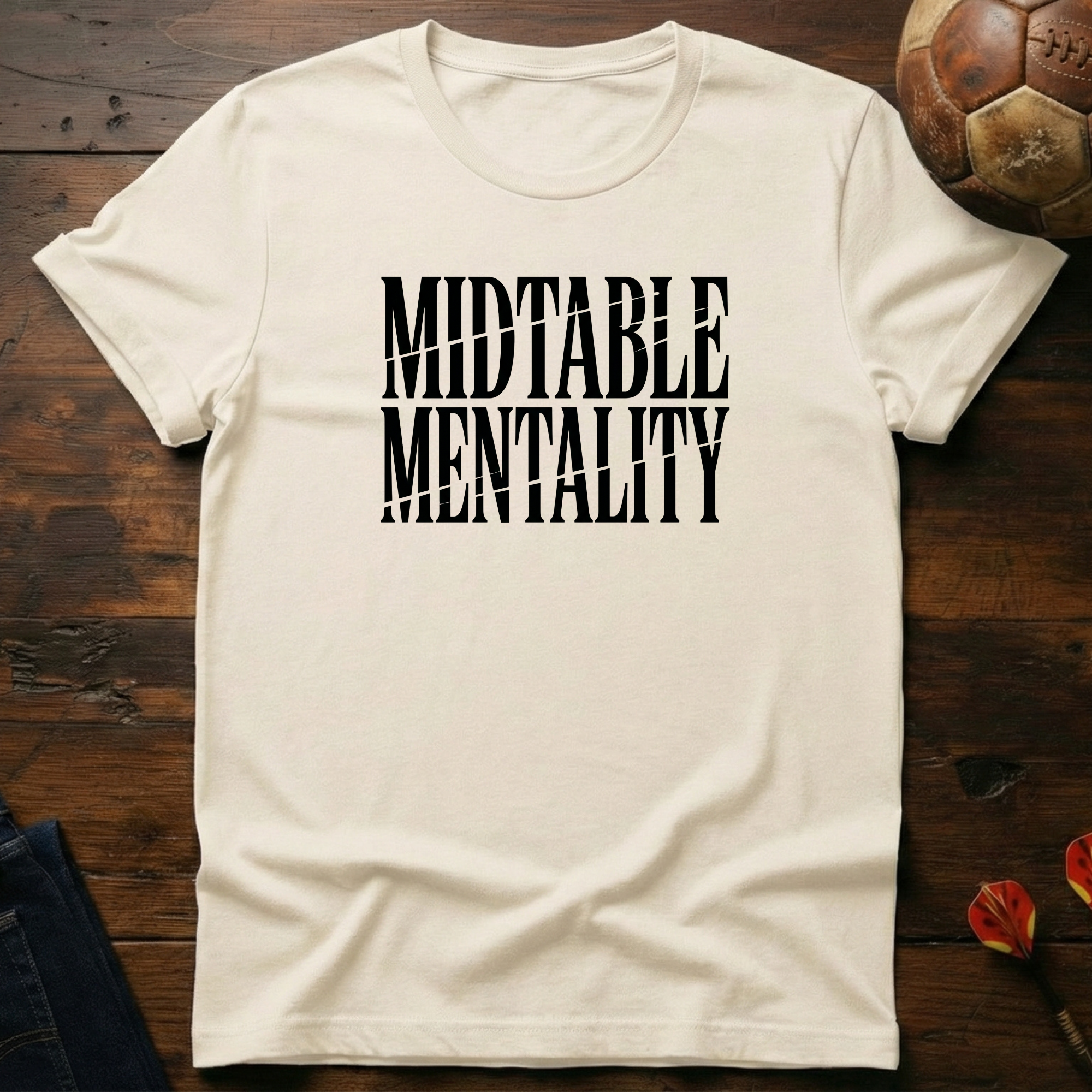 Midtable Mentality T-Shirt