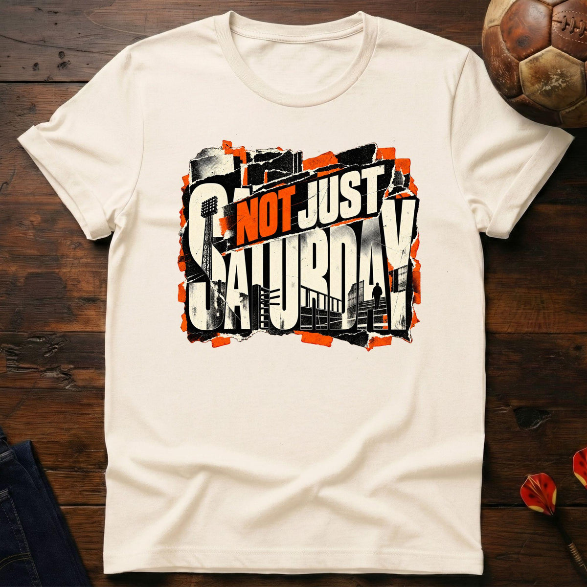 Not Just Saturday T-Shirt