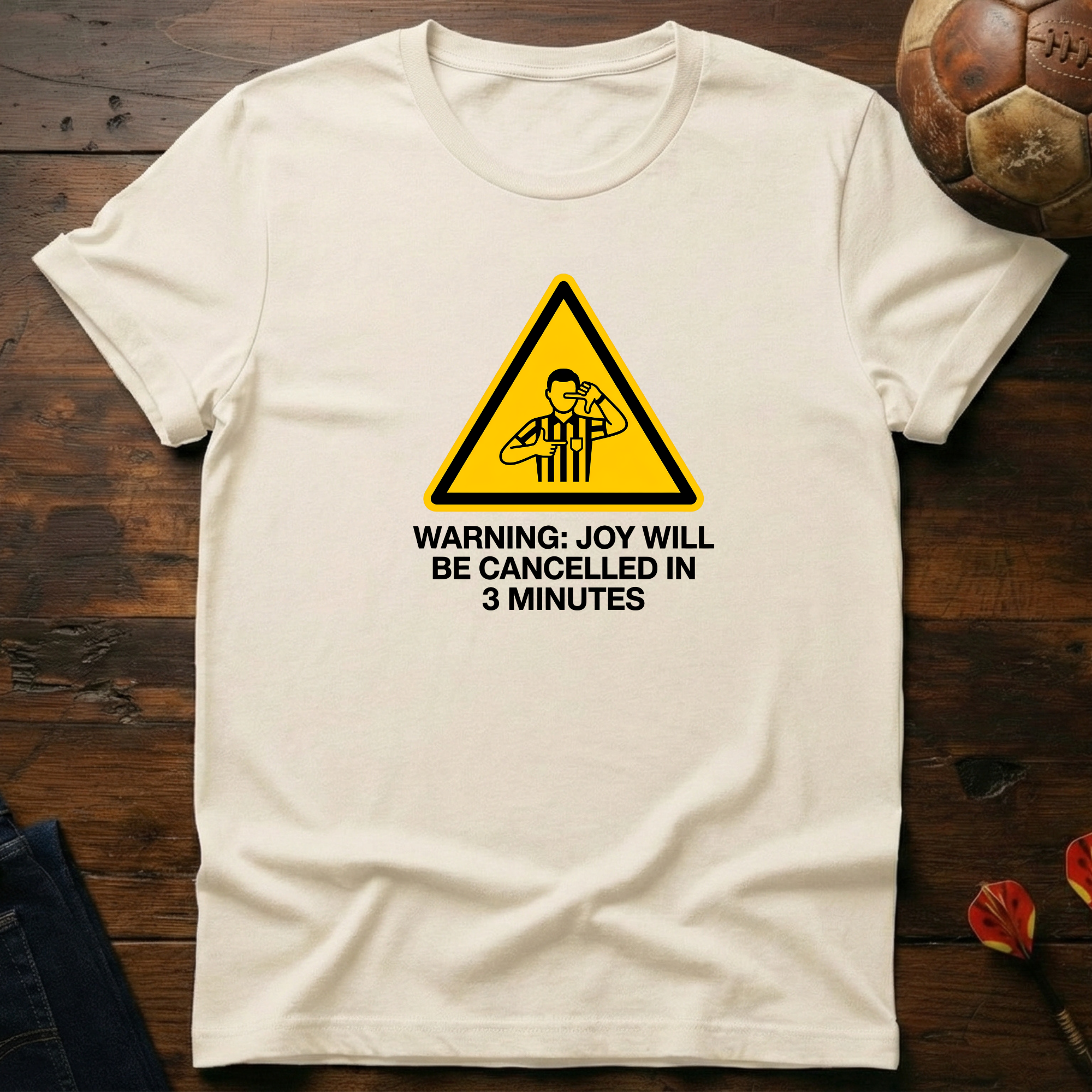 Joy Will Be Cancelled T-Shirt