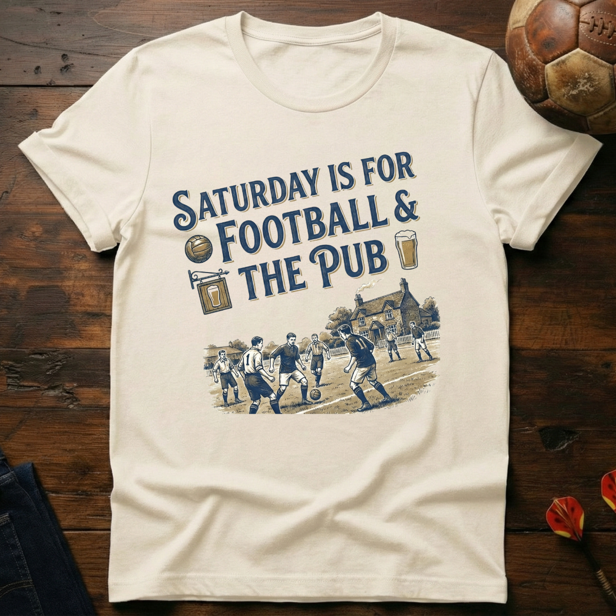 Saturday Is For Football & The Pub T-Shirt