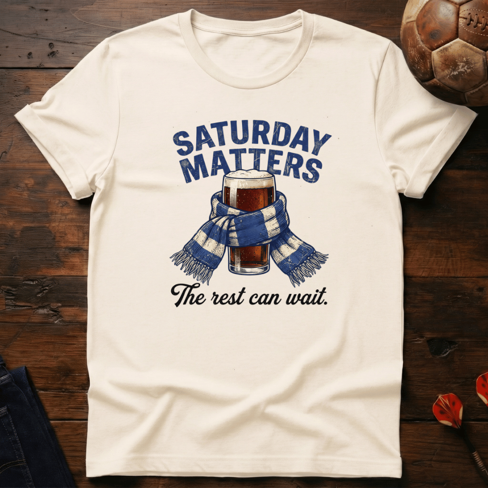 Saturday Matters T-Shirt