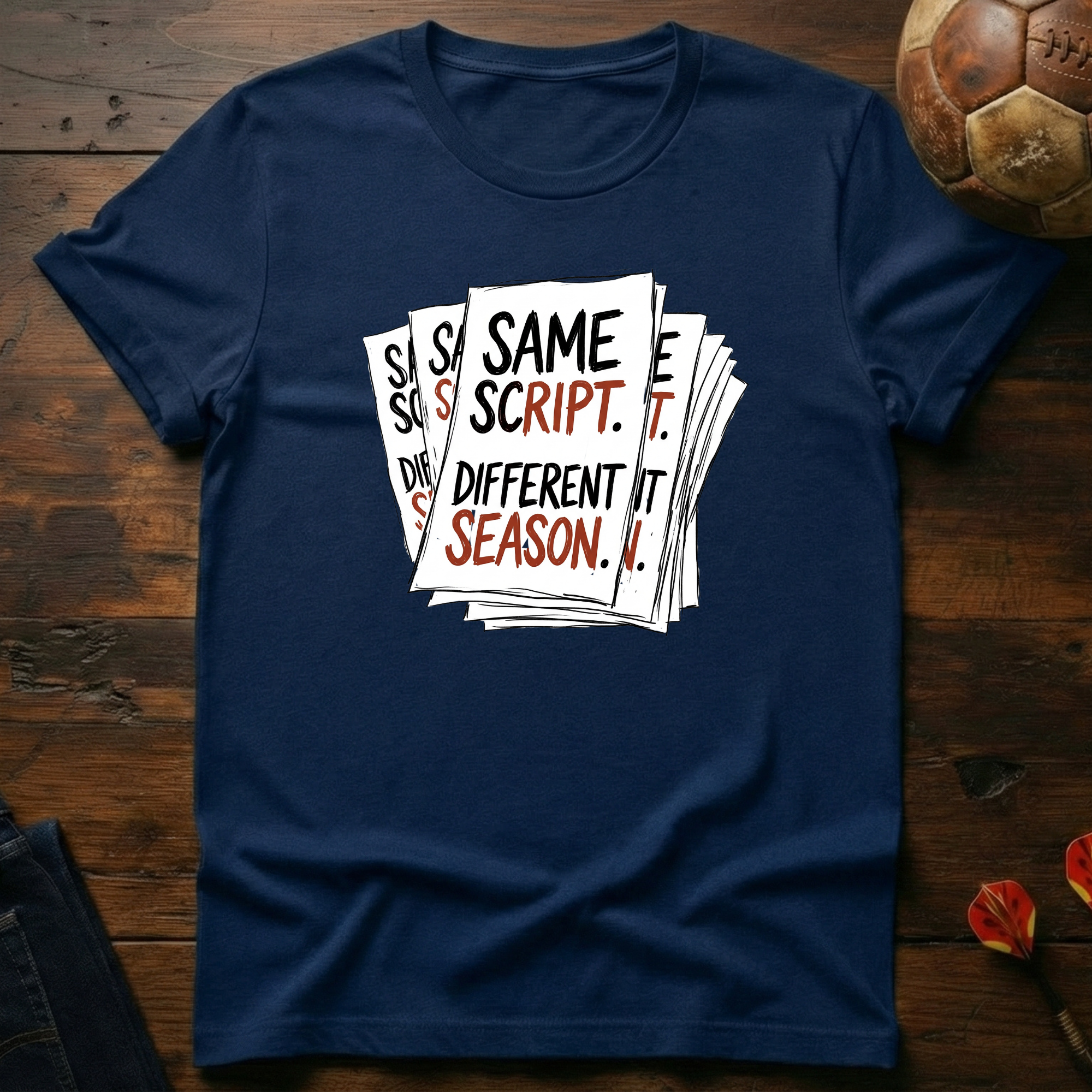 Same Script Different Season T-Shirt